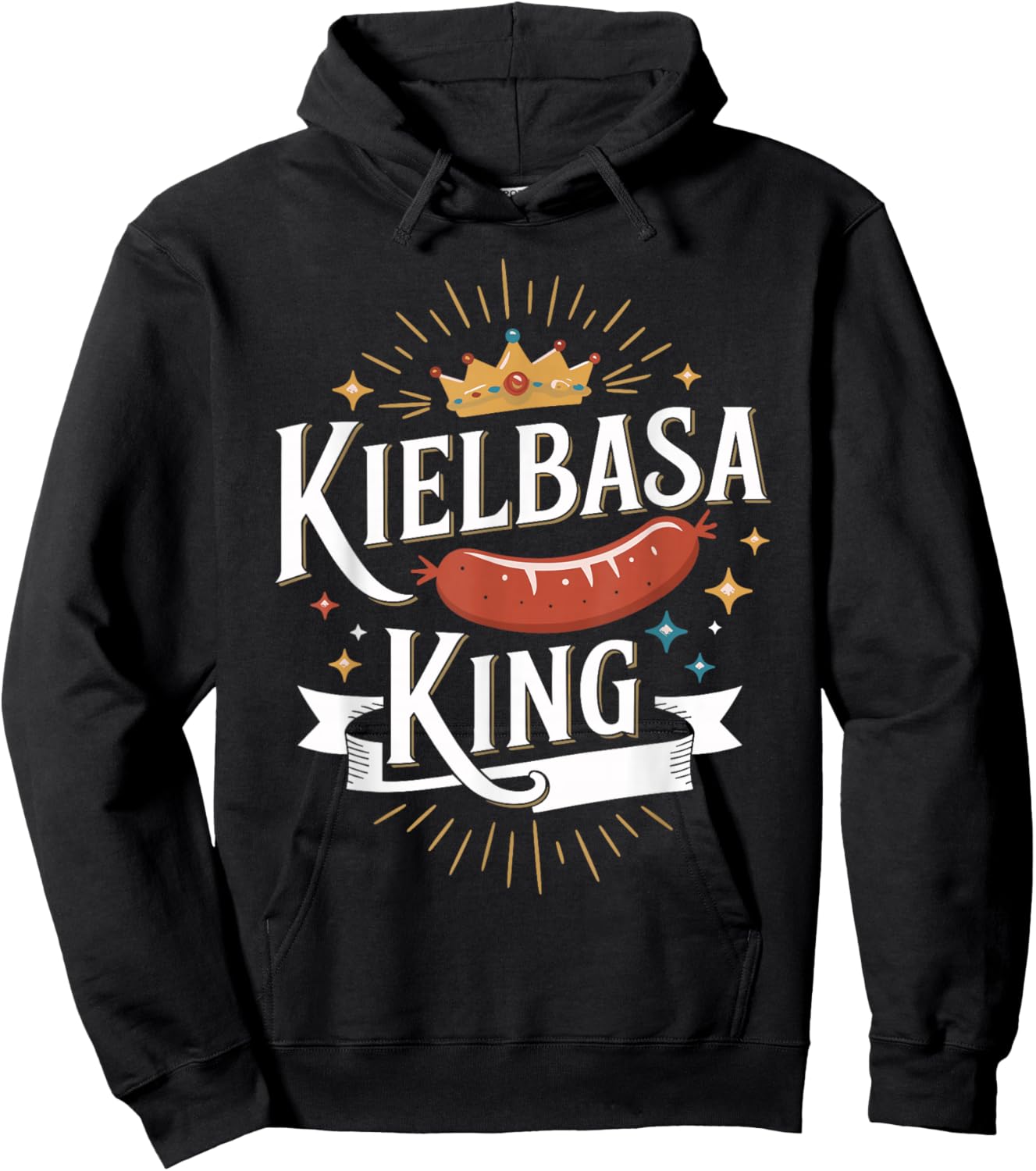 Kielbasa King Funny Polish Food Shirt for Meat Lovers Hoodie - Hoodie | Black