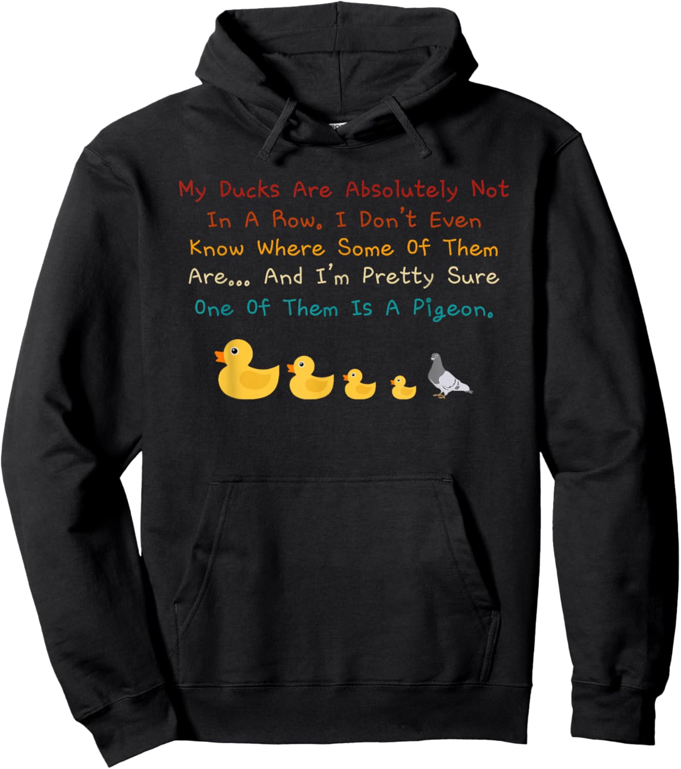 My Ducks Are Absolutely Not In A Row Retro Vintage Hoodie - Hoodie | Black
