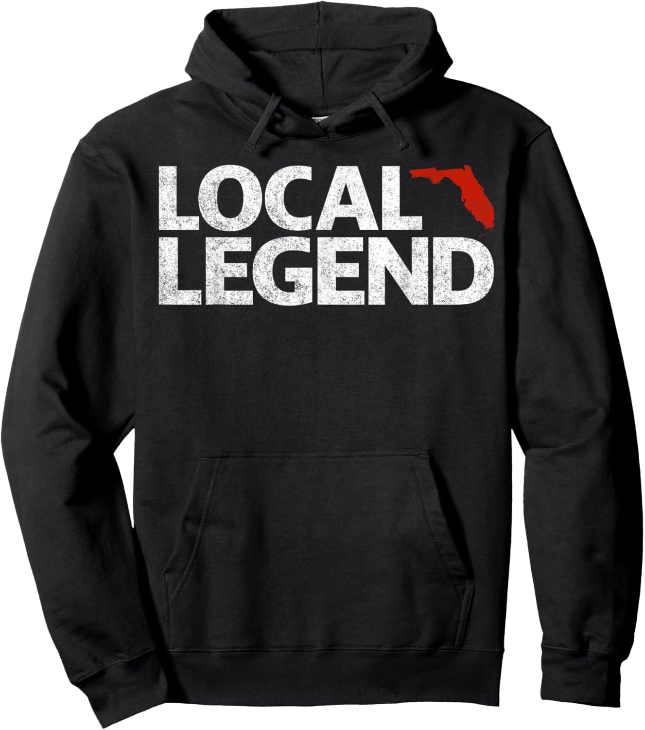 Local Florida Legend - Funny Sarcastic Florida Hoodie - Hoodie | Black