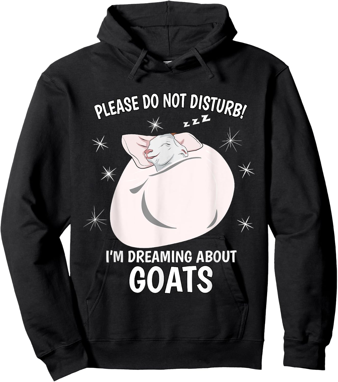 Goat Sleeping Shirt PJ Top I'm Dreaming About Goats Hoodie - Hoodie | Black