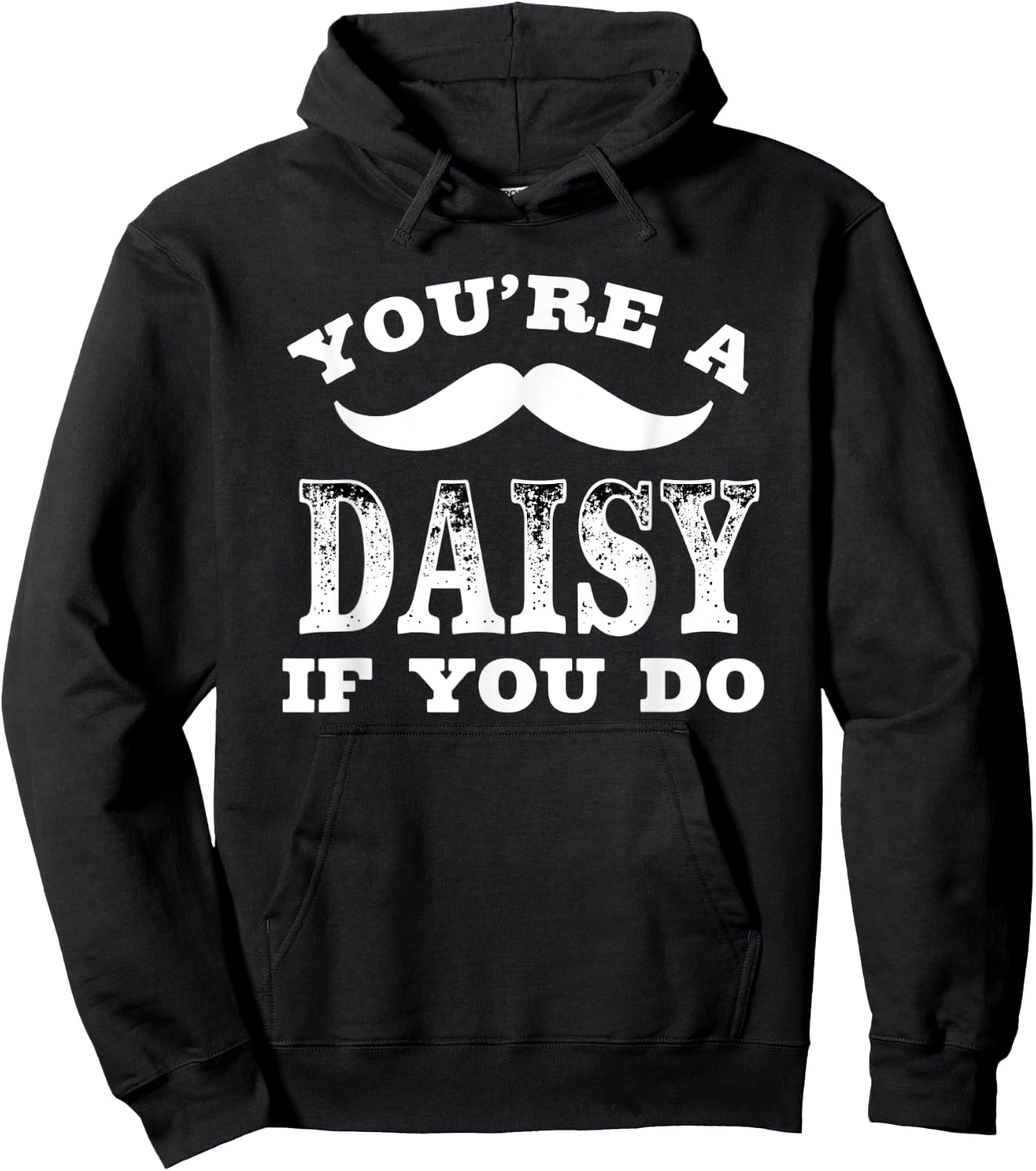 Retro Western Cowboy You're A Daisy If You Do Hoodie - Hoodie | Black