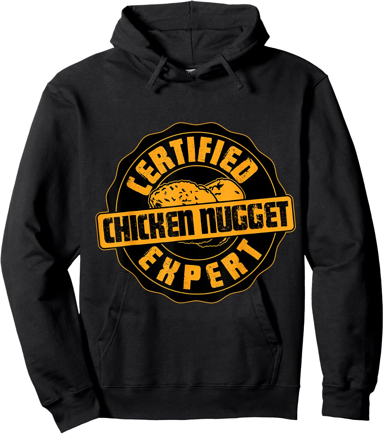 Certified Chicken Nugget Expert - Funny Chicken Nugget Hoodie - Hoodie | Black
