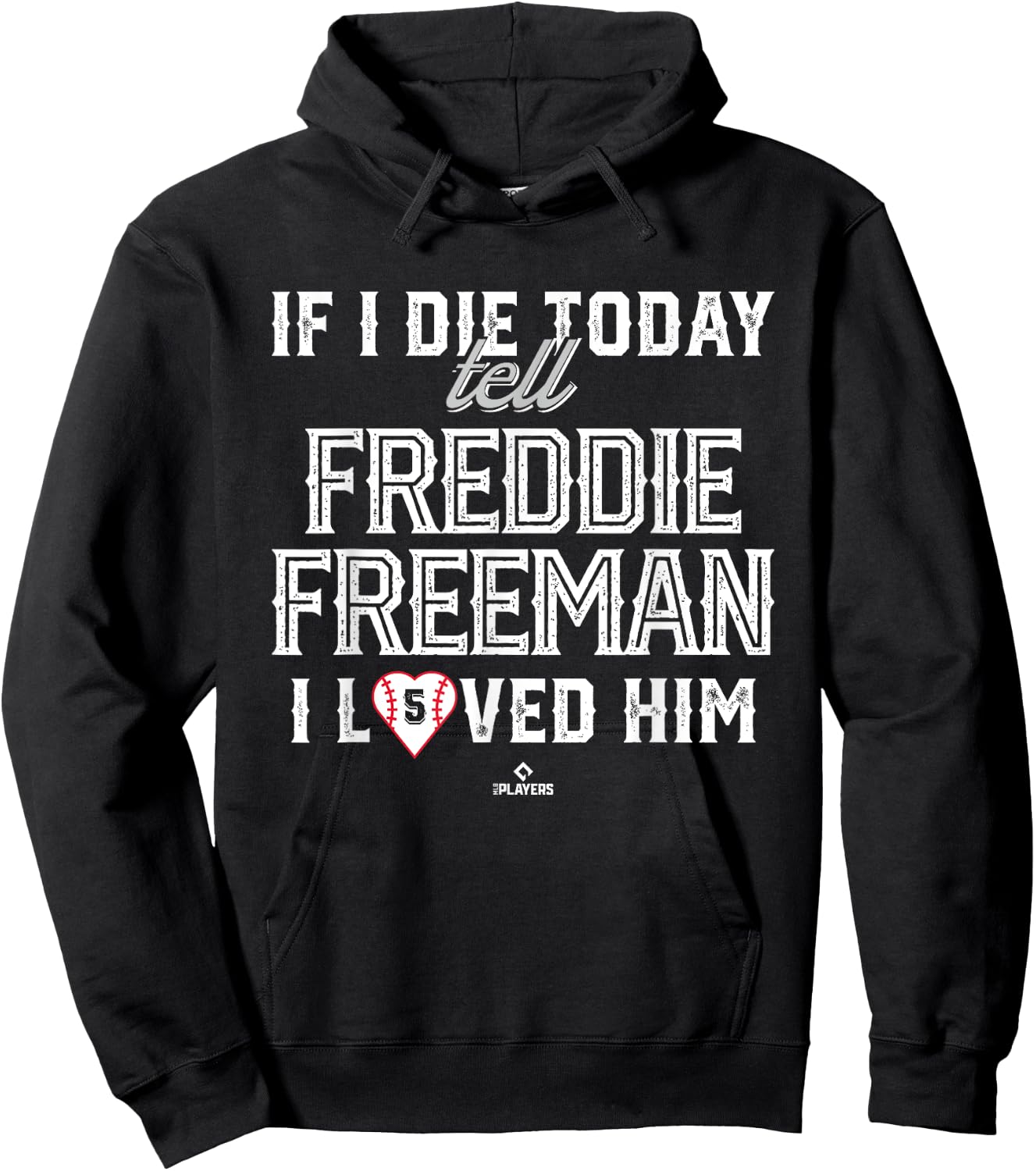 I Loved Him Freddie Freeman Hoodie - Hoodie | Black