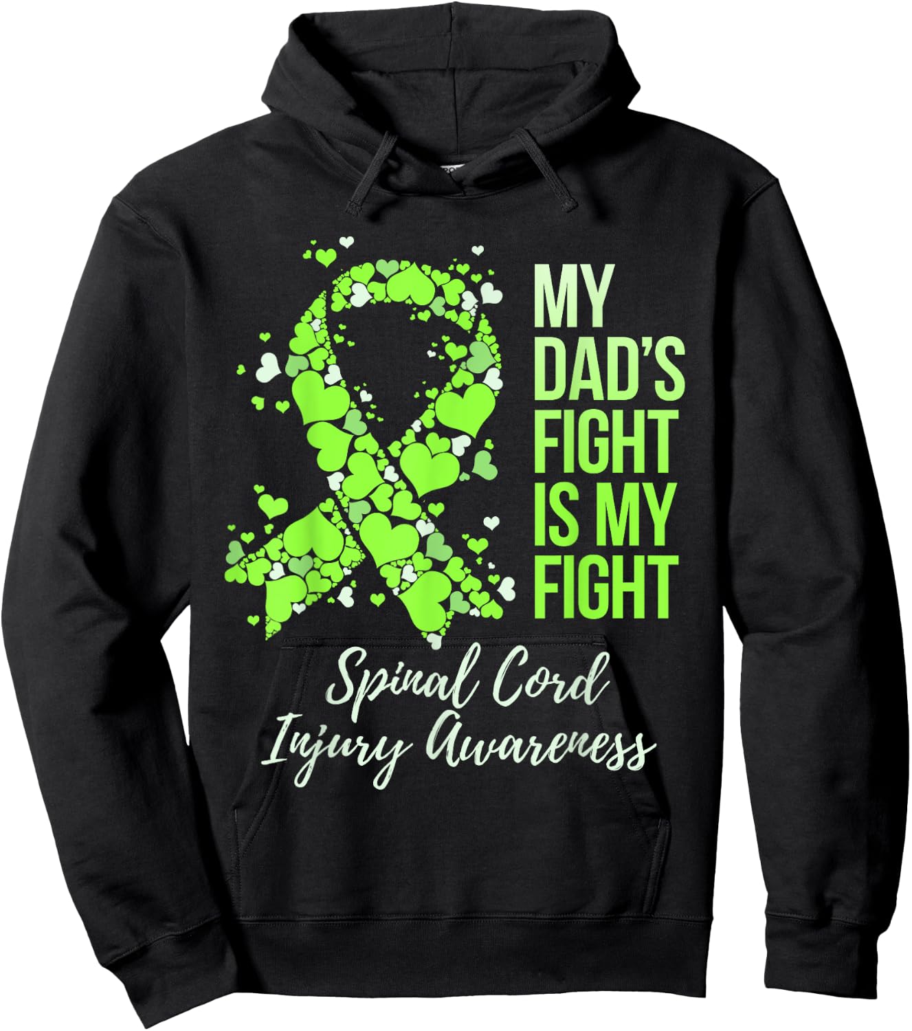 My Dad’s Fight Is My Fight Spinal Cord Injury Awareness Hoodie - Hoodie | Black