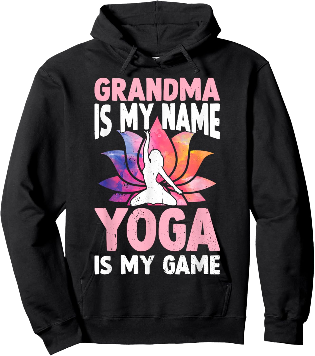 Grandma is my name Yoga is my game - Yoga Grandma Hoodie - Hoodie | Black