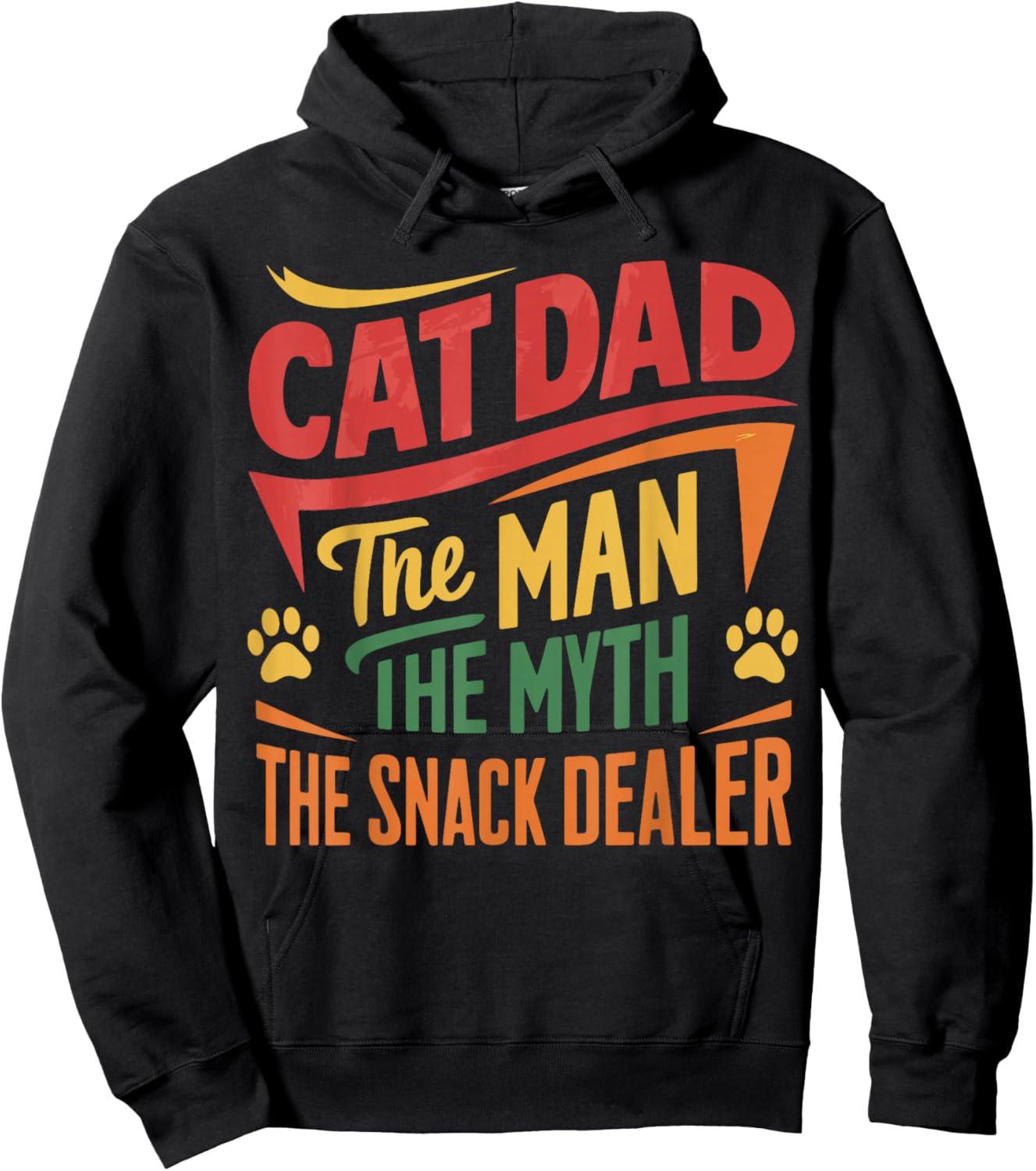 Cat Dad The Man The Myth The Snack Dealer Hoodie - Hoodie | Black