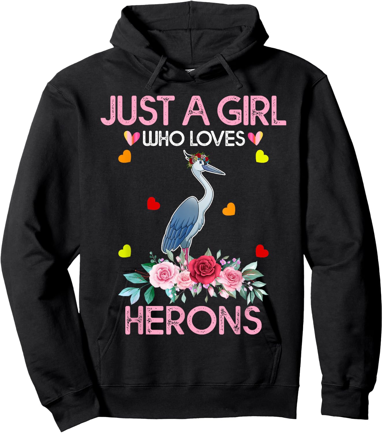Heron Bird Lover Women Gift Just A Girl Who Loves Herons Hoodie - Hoodie | Black