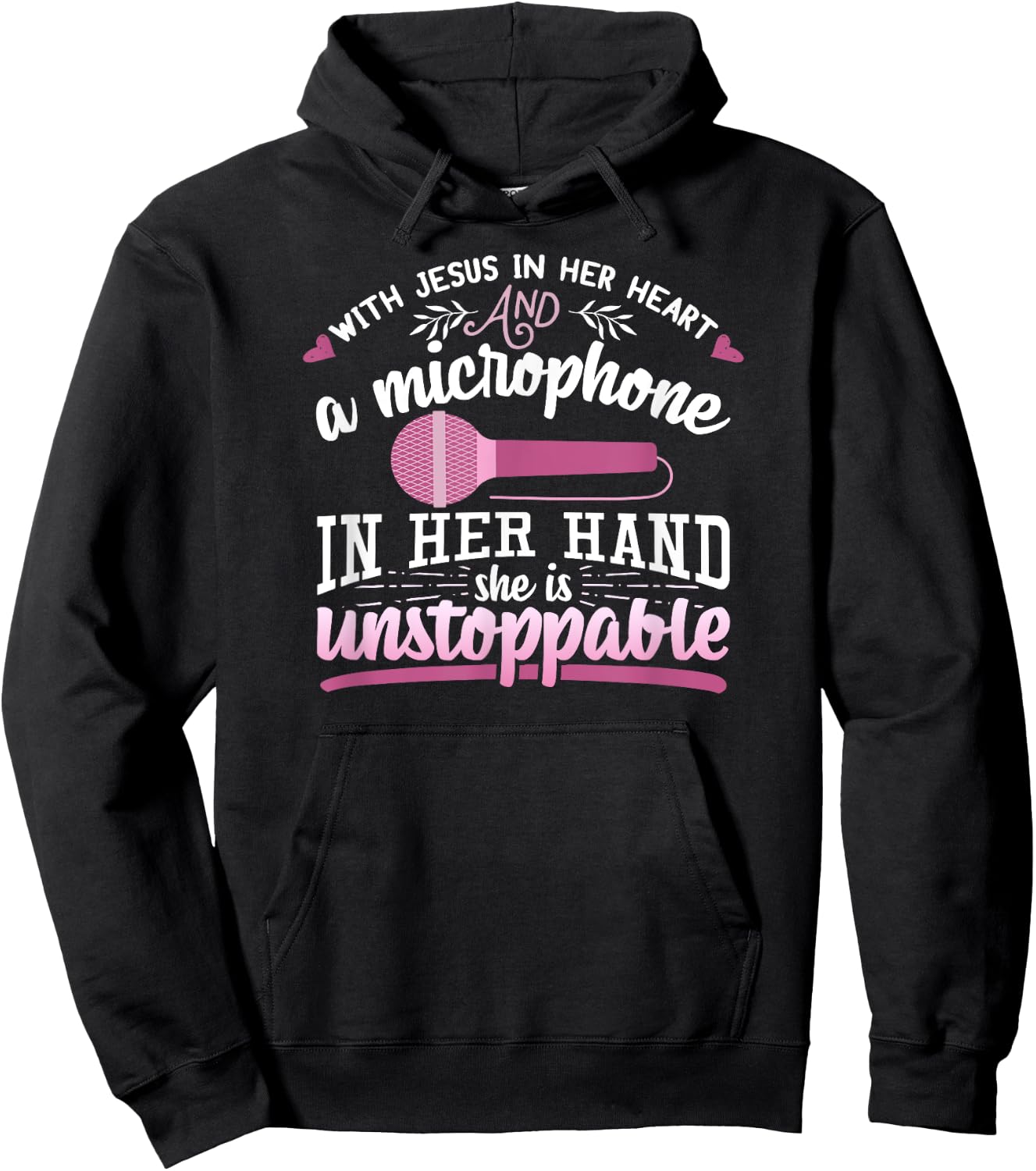 Christian Gospel Singer With Jesus In Her Heart Microphone Hoodie - Hoodie | Black