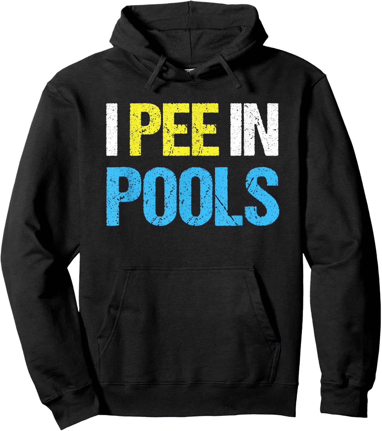 I Pee In Pools Funny Swimming Pool Hoodie - Hoodie | Black