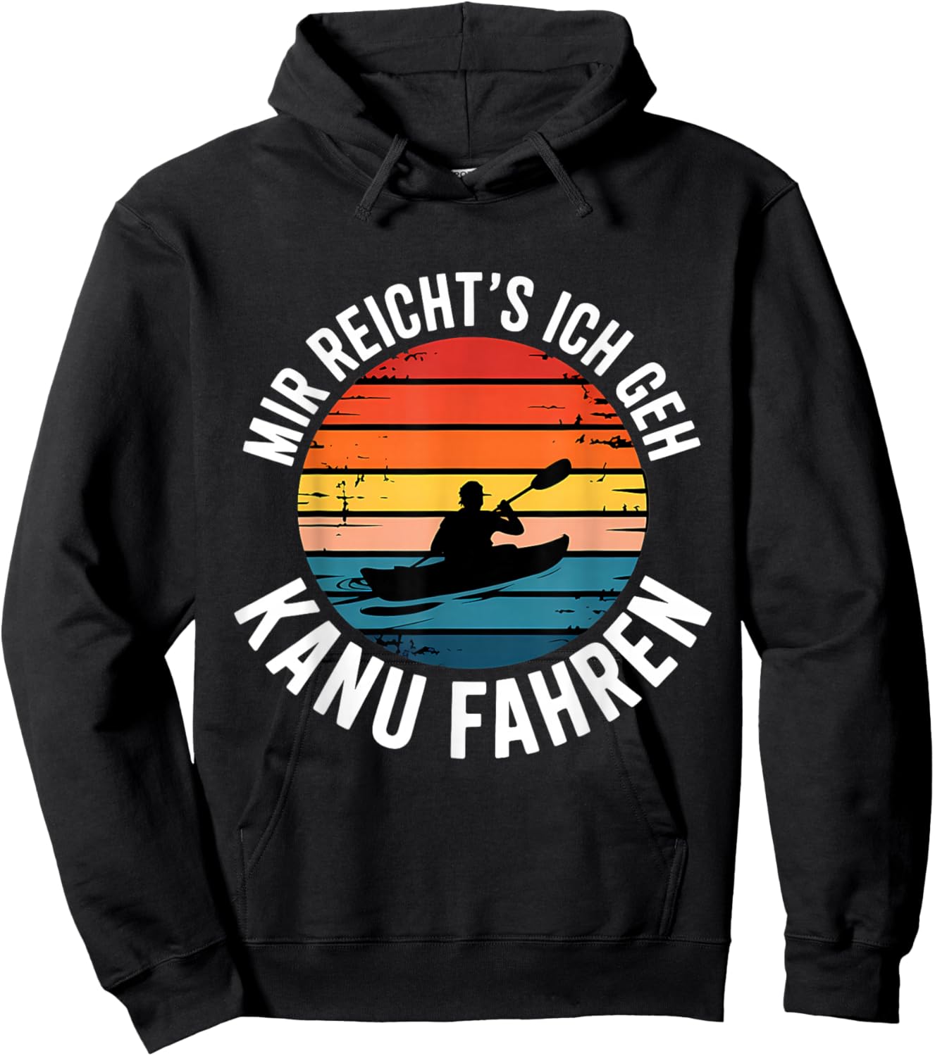 Mir Reicht's Ich Geh Kanu Fahren Hoodie - Hoodie | Black