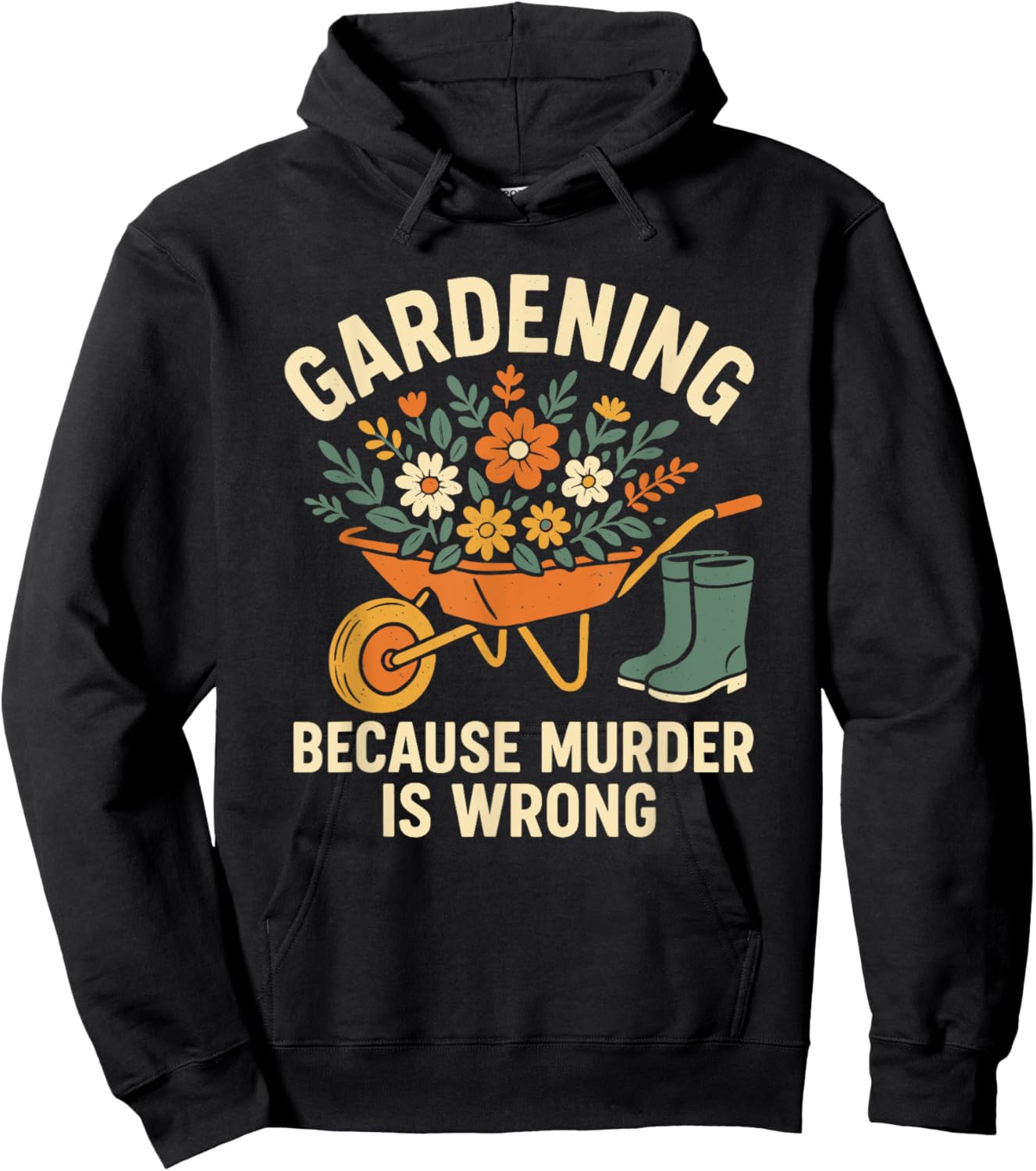 Gardening Because Murder Is Wrong Funny Vintage Floral Hoodie - Hoodie | Black