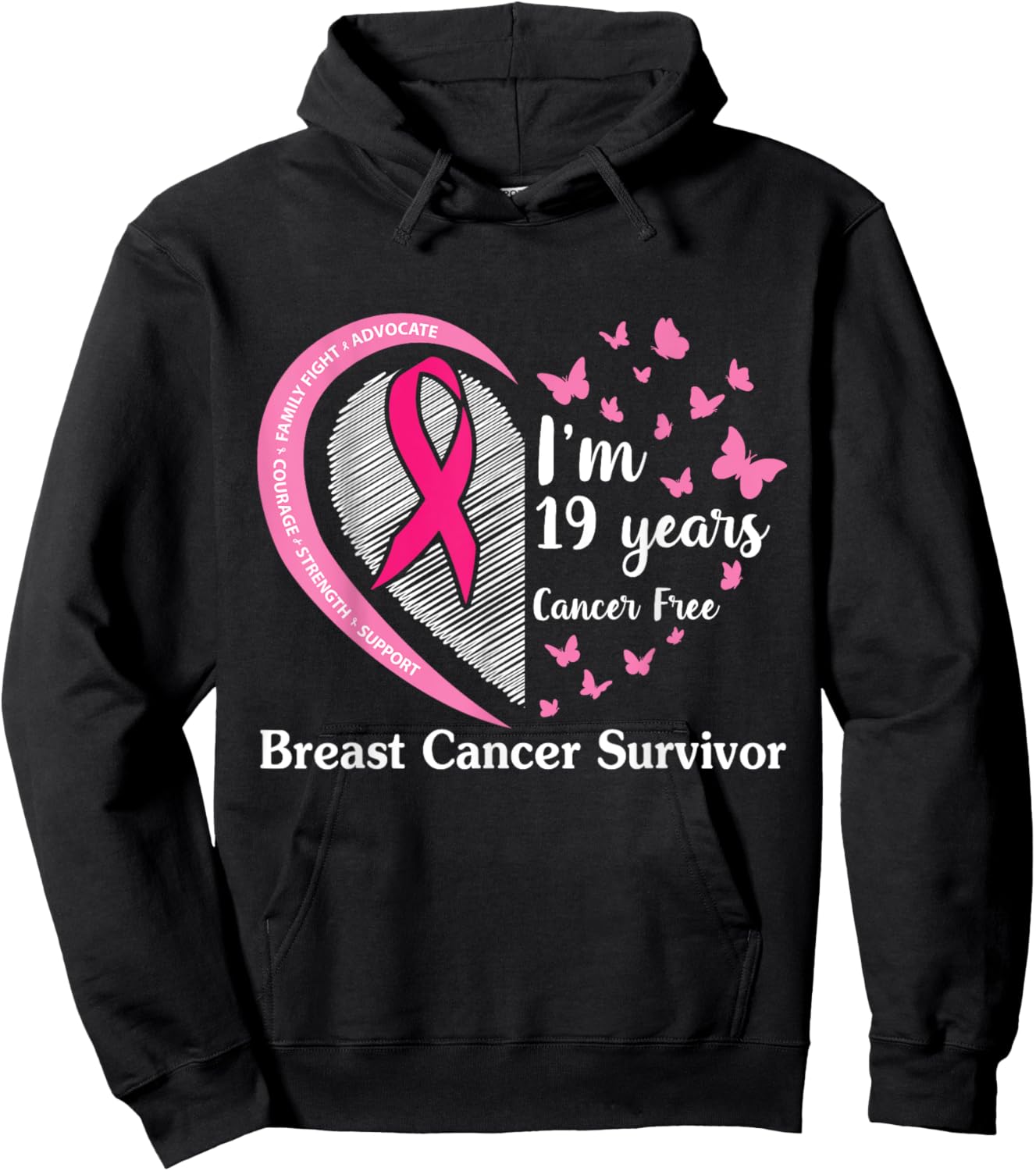 Family Fight Advocate Cour Strength I'm 19 Years Cancer Free Hoodie - Hoodie | Black