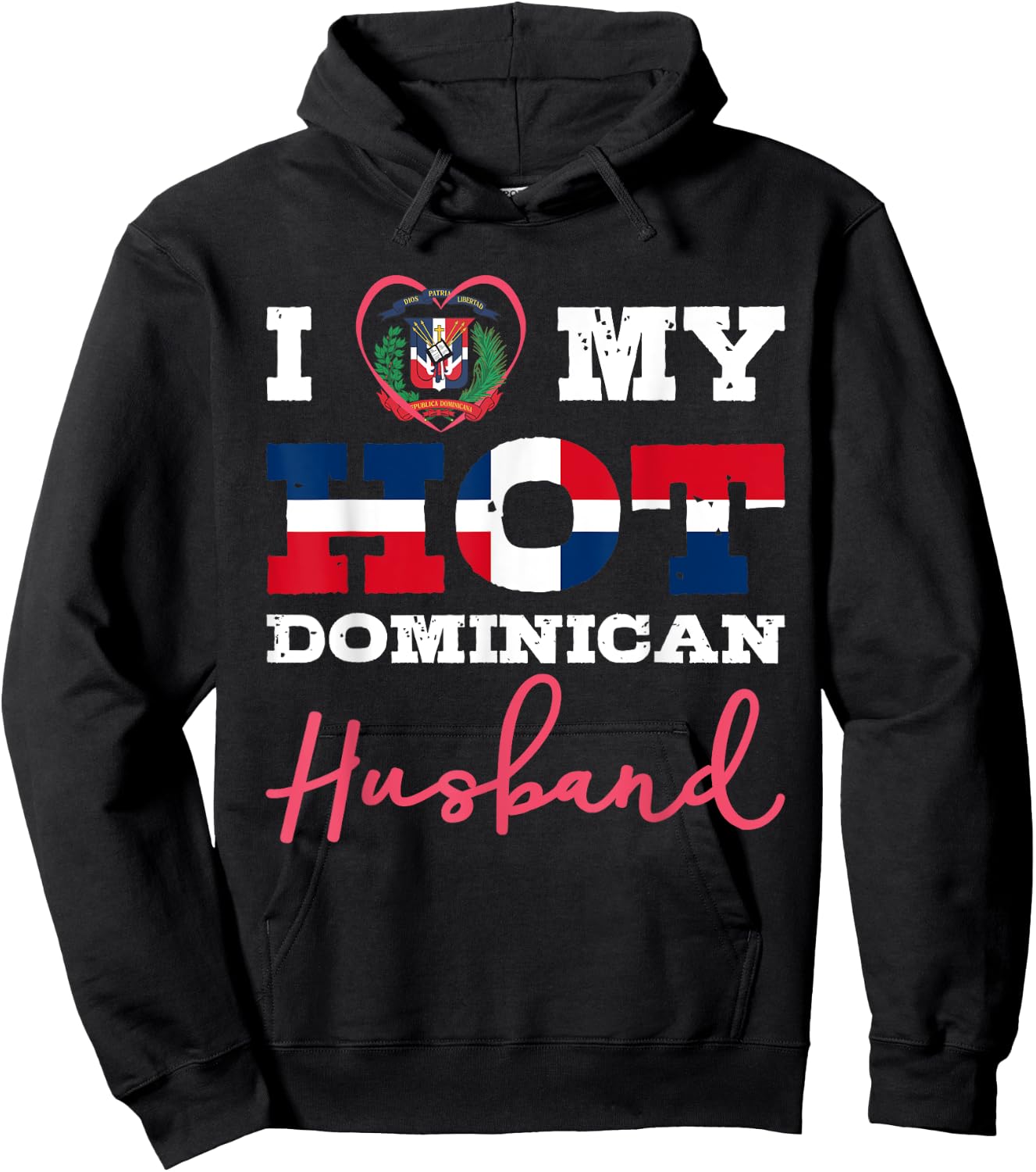 I Love My Hot Dominican husband print Hoodie - Hoodie | Black
