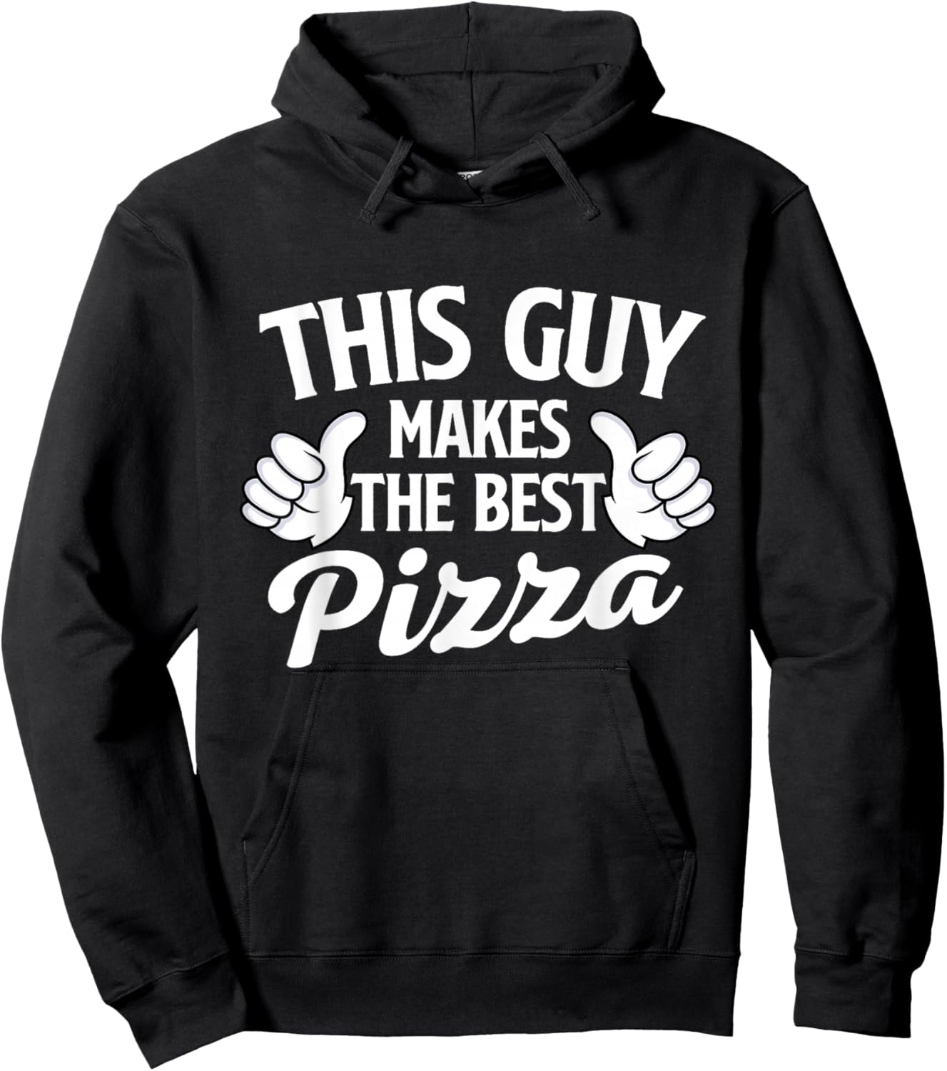 This Guy Makes The Best Pizza - Food Lover Pizza Baker Hoodie - Hoodie | Black