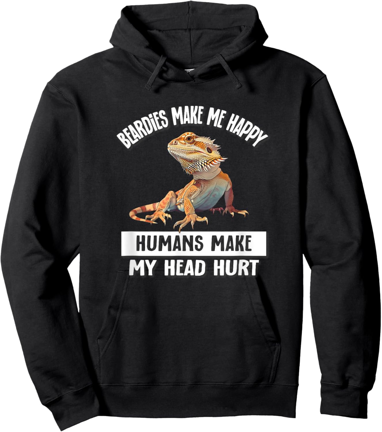 Tiny Dinosaur Humans Hurt Head Happy Bearded Dragon Lover Hoodie - Hoodie | Black