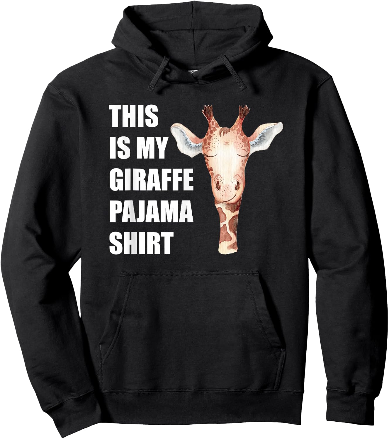 This is My Giraffe Pajama Shirt Funny Bedtime Hoodie - Hoodie | Black