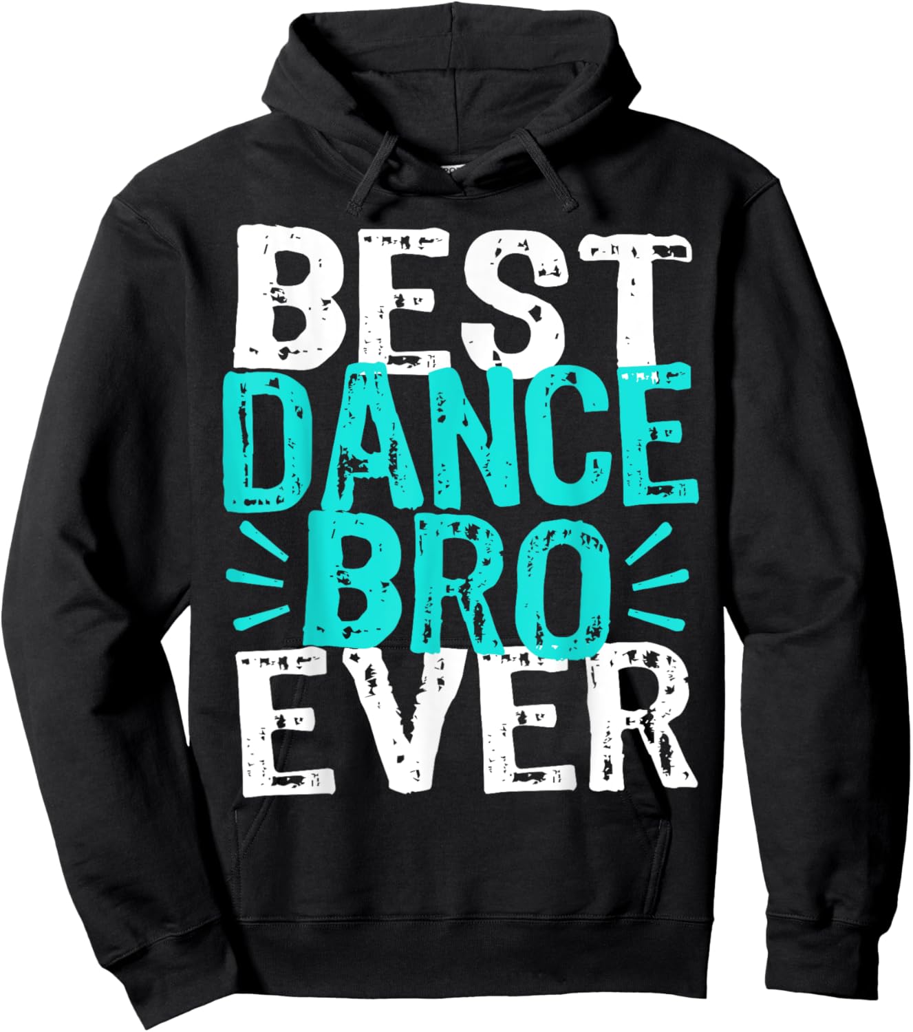 Dance Bro Brother Funny Recital Ballet Hip Hop Dancer Hoodie - Hoodie | Black