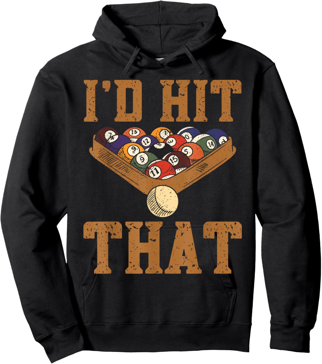 Pool Player I'd Hit That Snooker Funny Pool Billiard Hoodie - Hoodie | Black