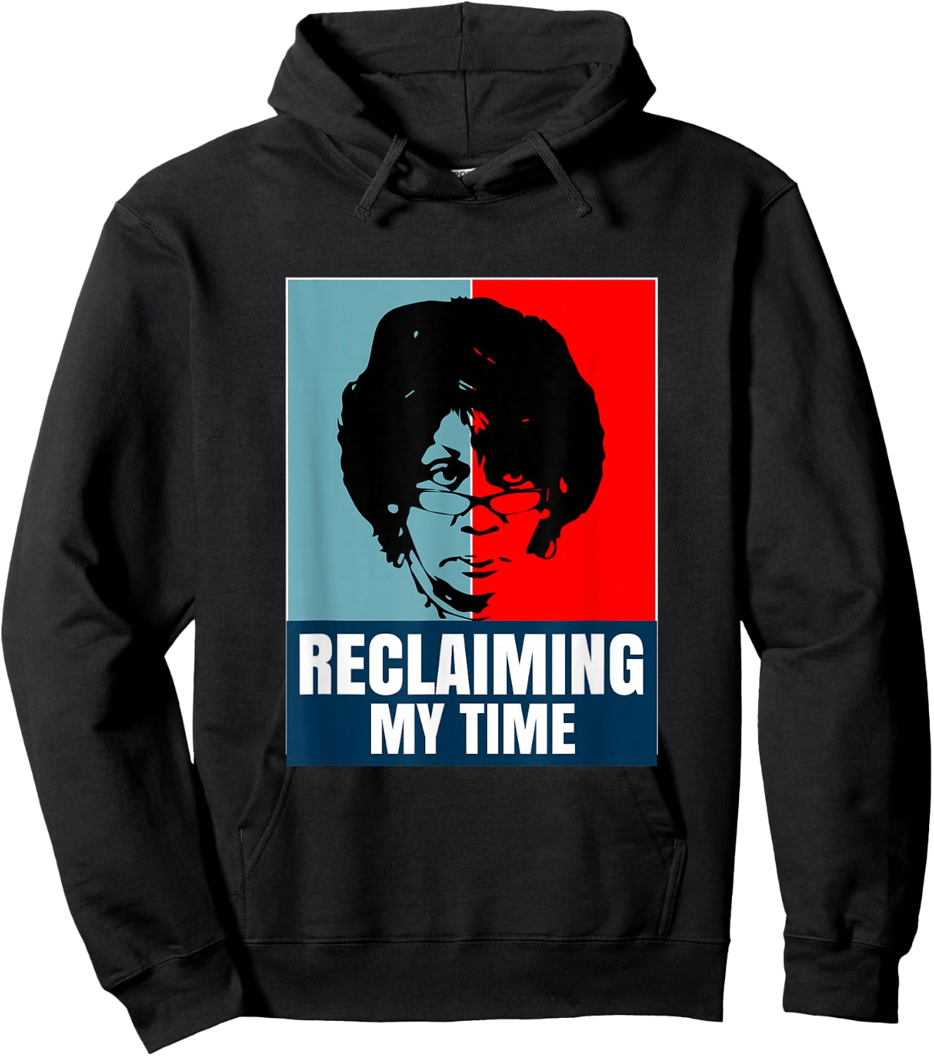 Reclaiming My Time Maxine Waters Shirt Hoodie - Hoodie | Black