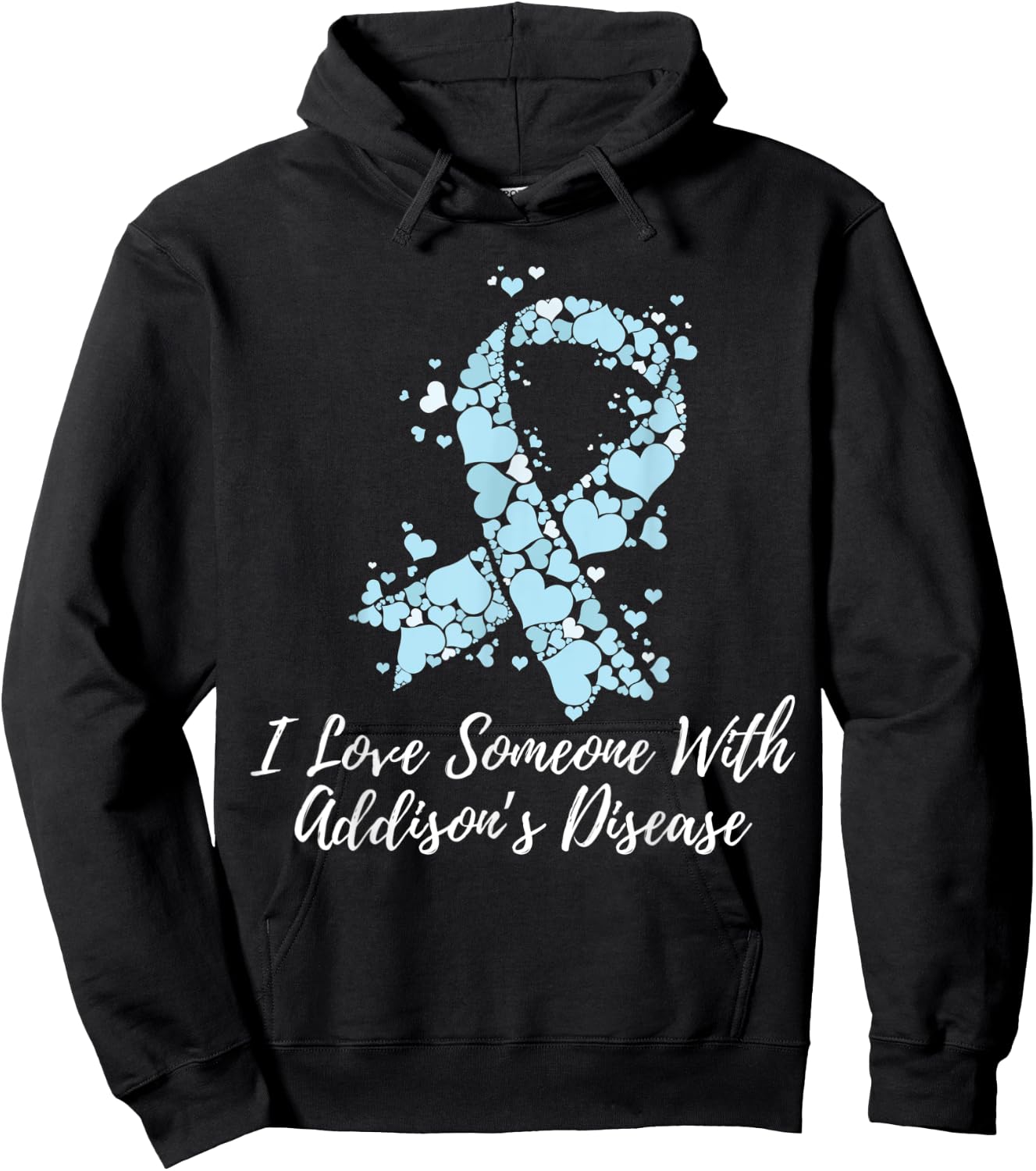 I Love Someone With Addison’s Disease Awareness Hoodie - Hoodie | Black