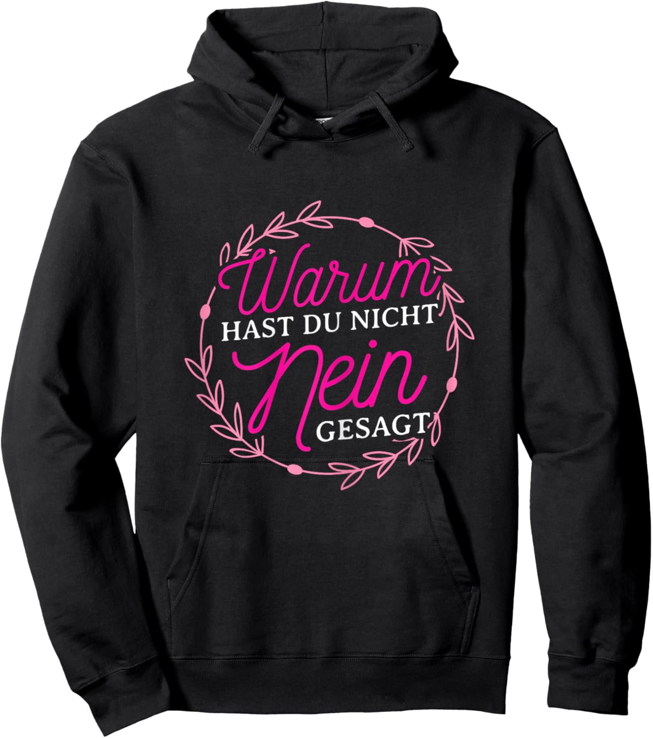 Warum Hast Du Nicht Nein Gesagt - Schlager Bar JGA Kneipe Hoodie - Hoodie | Black