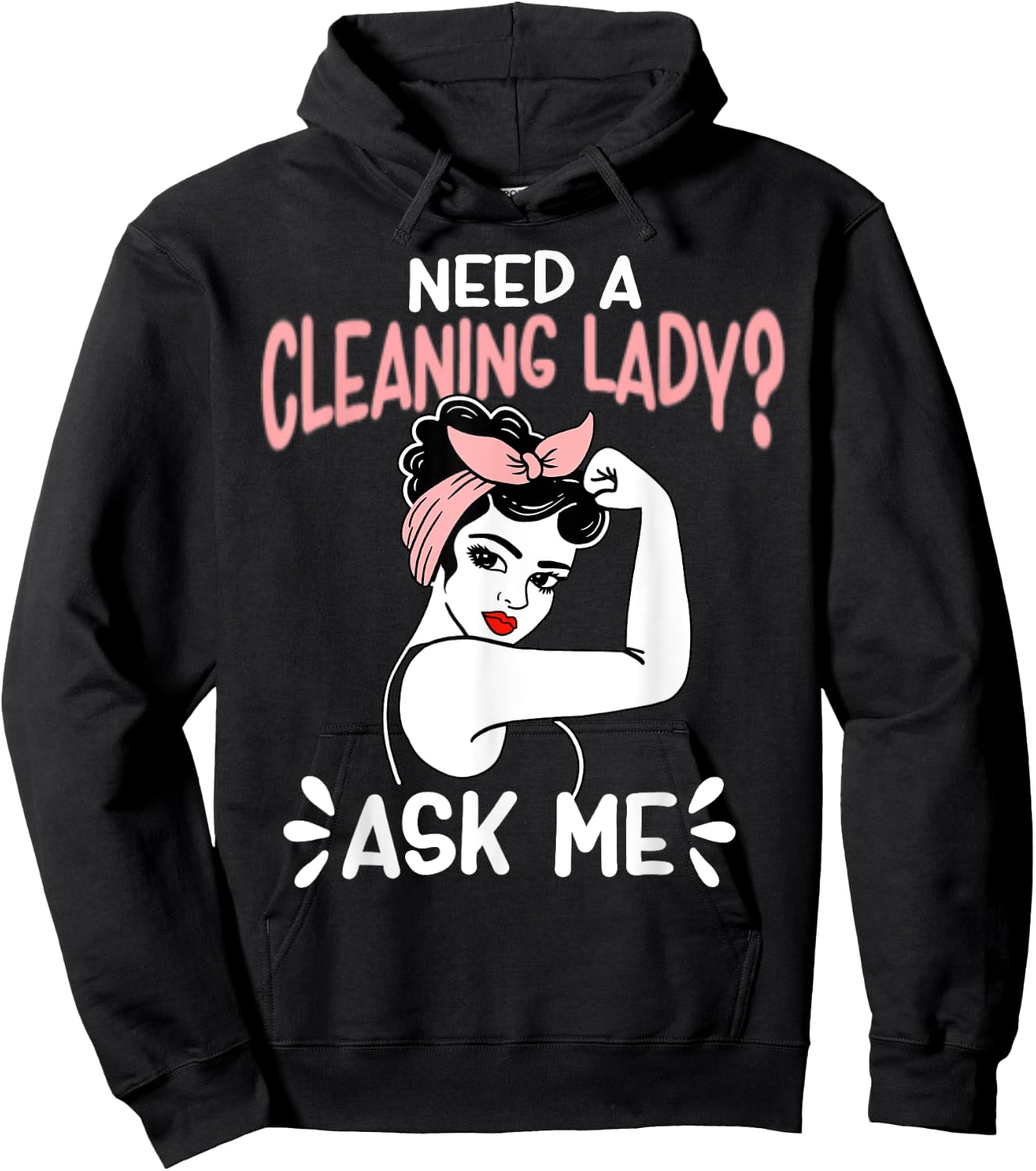 Housekeeping Retro Woman Need A Cleaning Lady? Ask Me Hoodie - Hoodie | Black