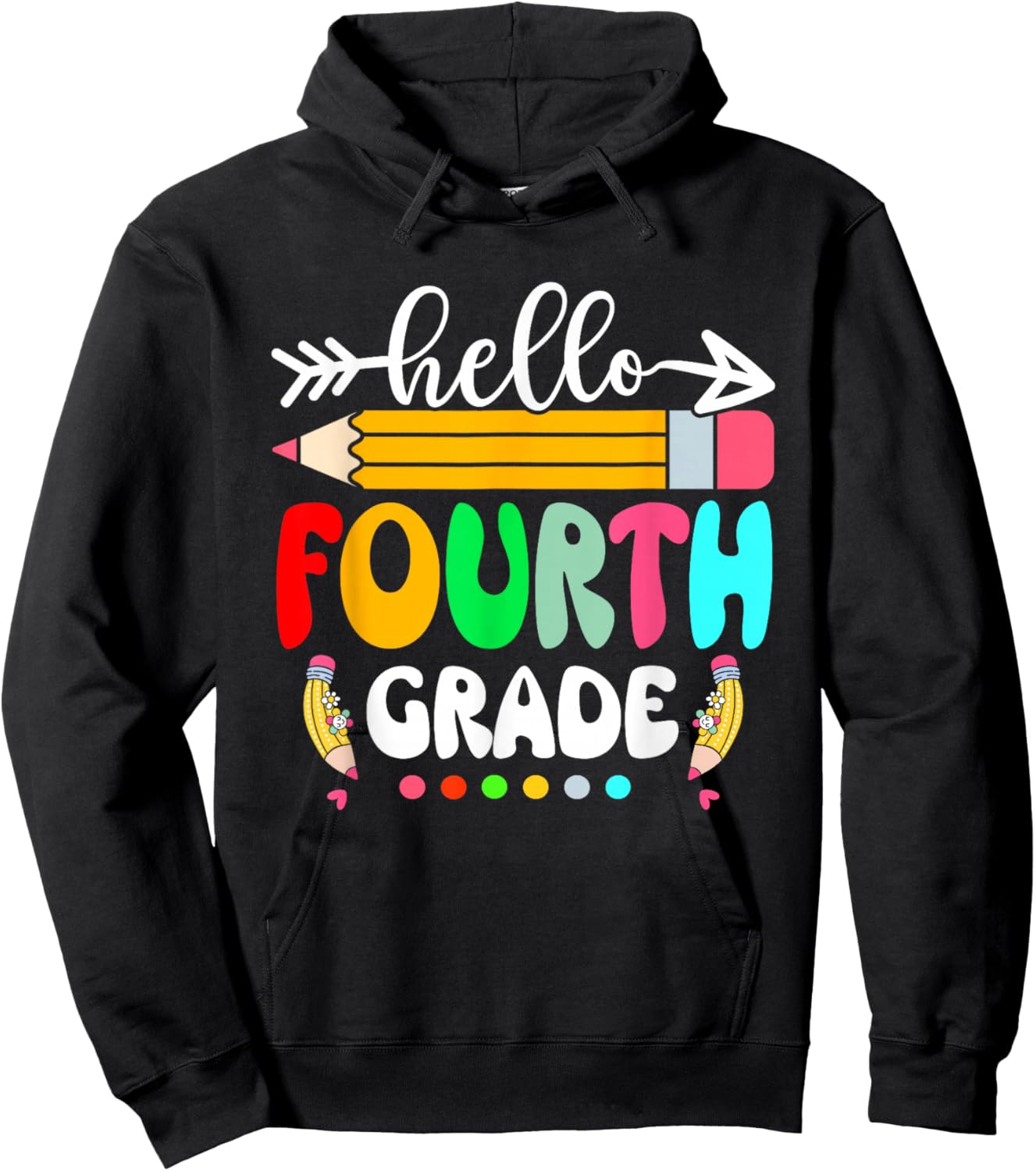 Hello Fourth Grade 4th Grade Back To School Teacher Student Hoodie - Hoodie | Black