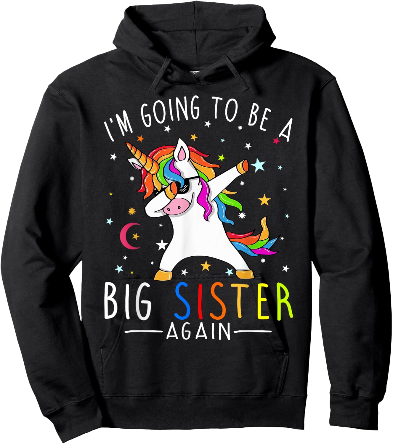 I'm Going To Be A Big Sister Again Unicorn Girl Hoodie - Hoodie | Black