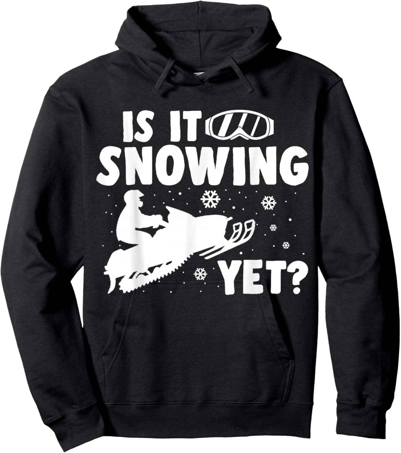 Snowmobile Sayings Vintage Snowmobiling Is It Snowing Yet Hoodie - Hoodie | Black