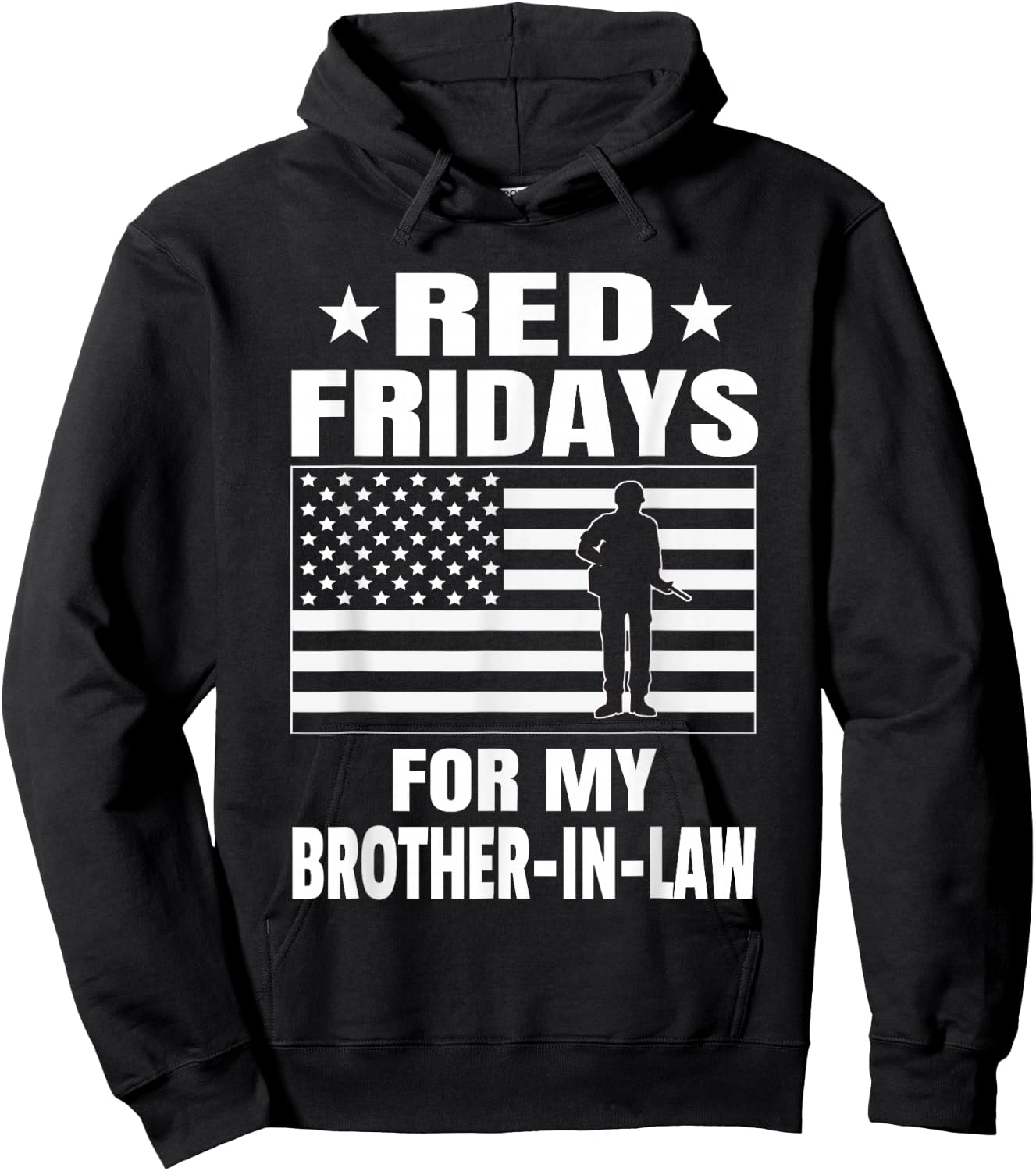 Military Red Fridays For Brother-In-Law Hoodie - Hoodie | Black