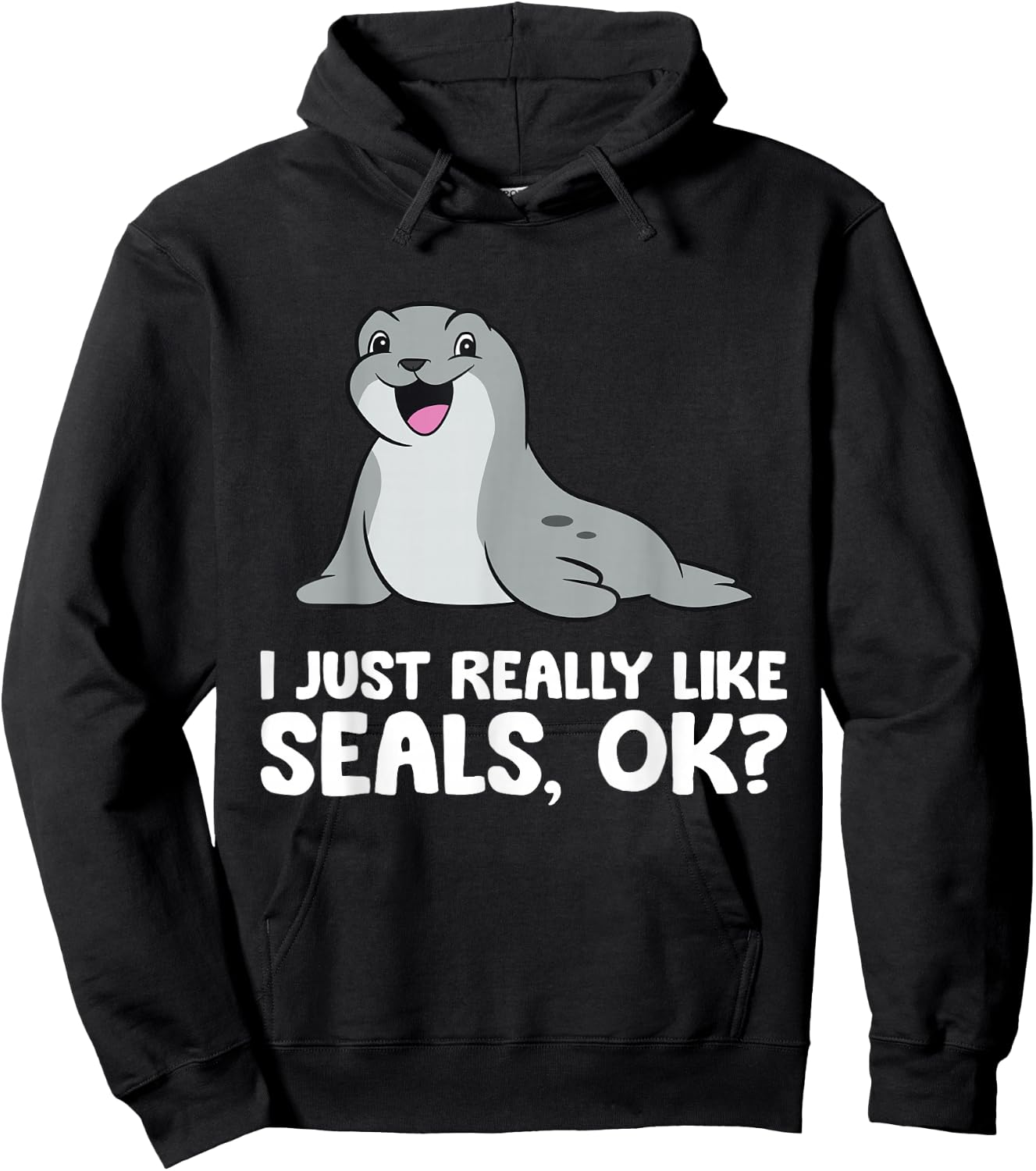 I Just Really Like Seals Ok? Hoodie - Hoodie | Black