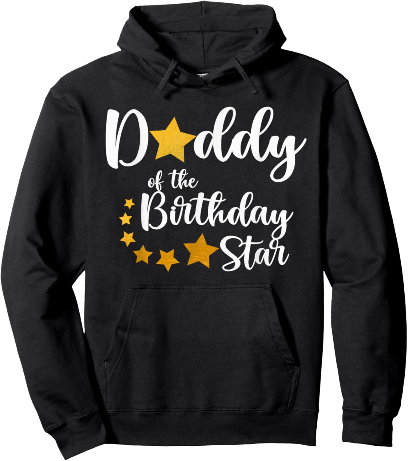 Daddy Of The Birthday Star Matching Family Gold Star Hoodie - Hoodie | Black