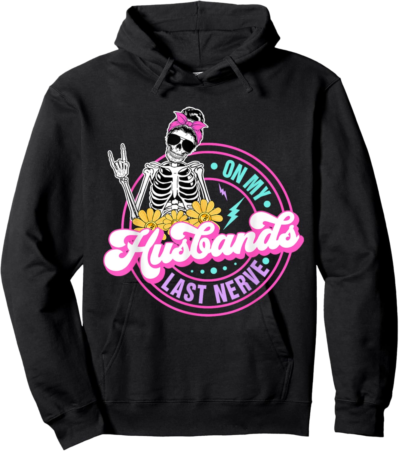On My Husbands Last Nerve Funny Skeleton Hoodie - Hoodie | Black
