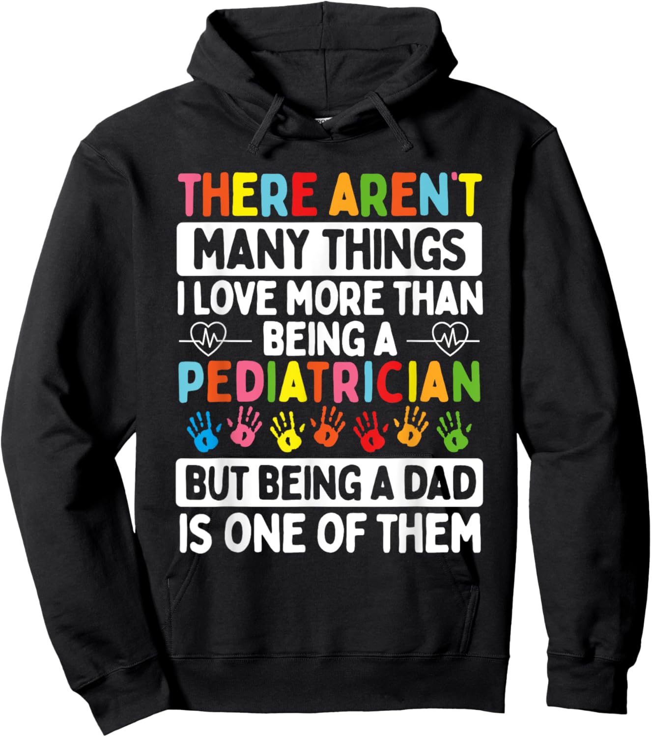Pediatrician Father´s Day Papa Dad Father Children Doctor Hoodie - Hoodie | Black