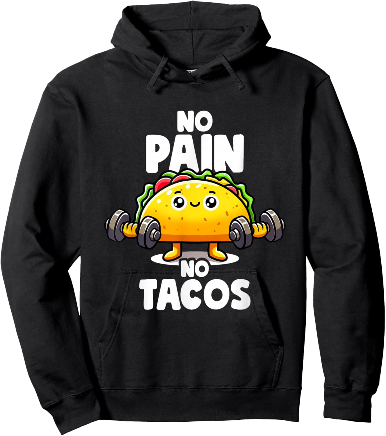 No Pain No Tacos Funny Taco Gym Taco Workout Fitness Tacos Hoodie - Hoodie | Black