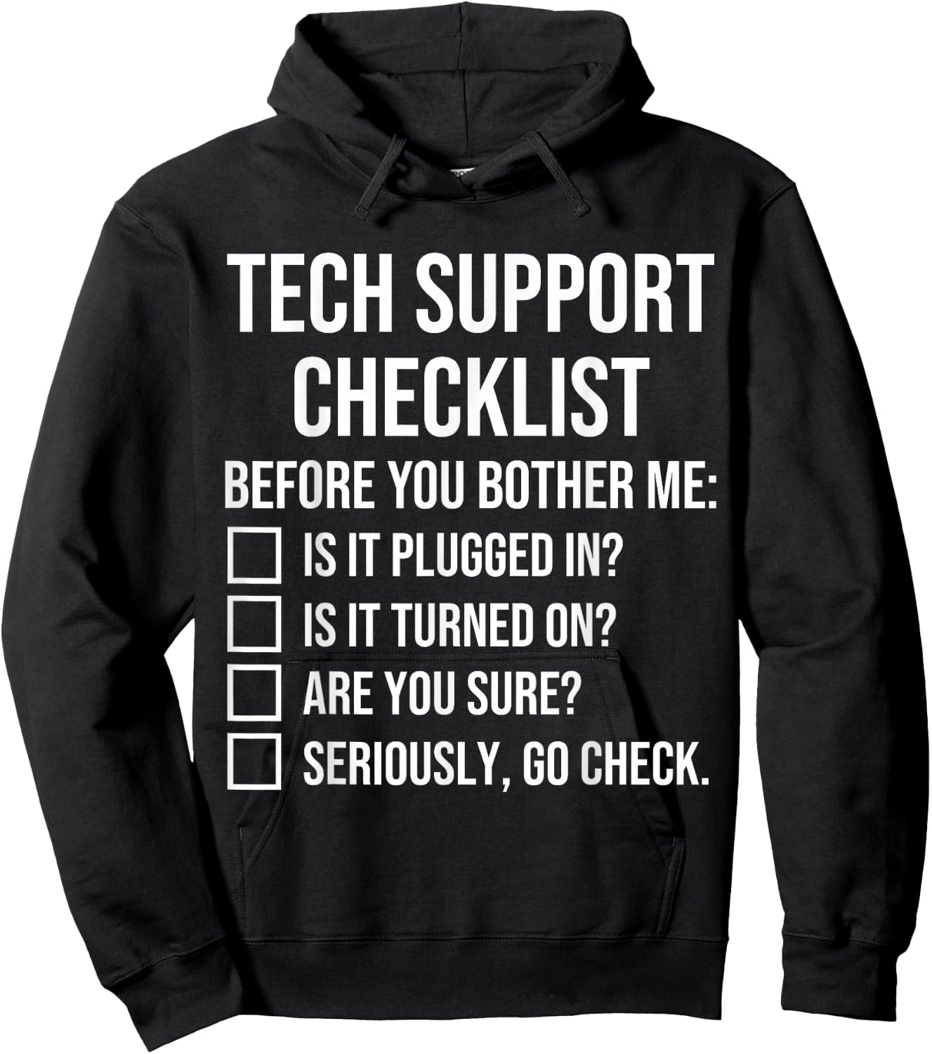 Tech Support Checklist Funny Helpdesk Hoodie - Hoodie | Black