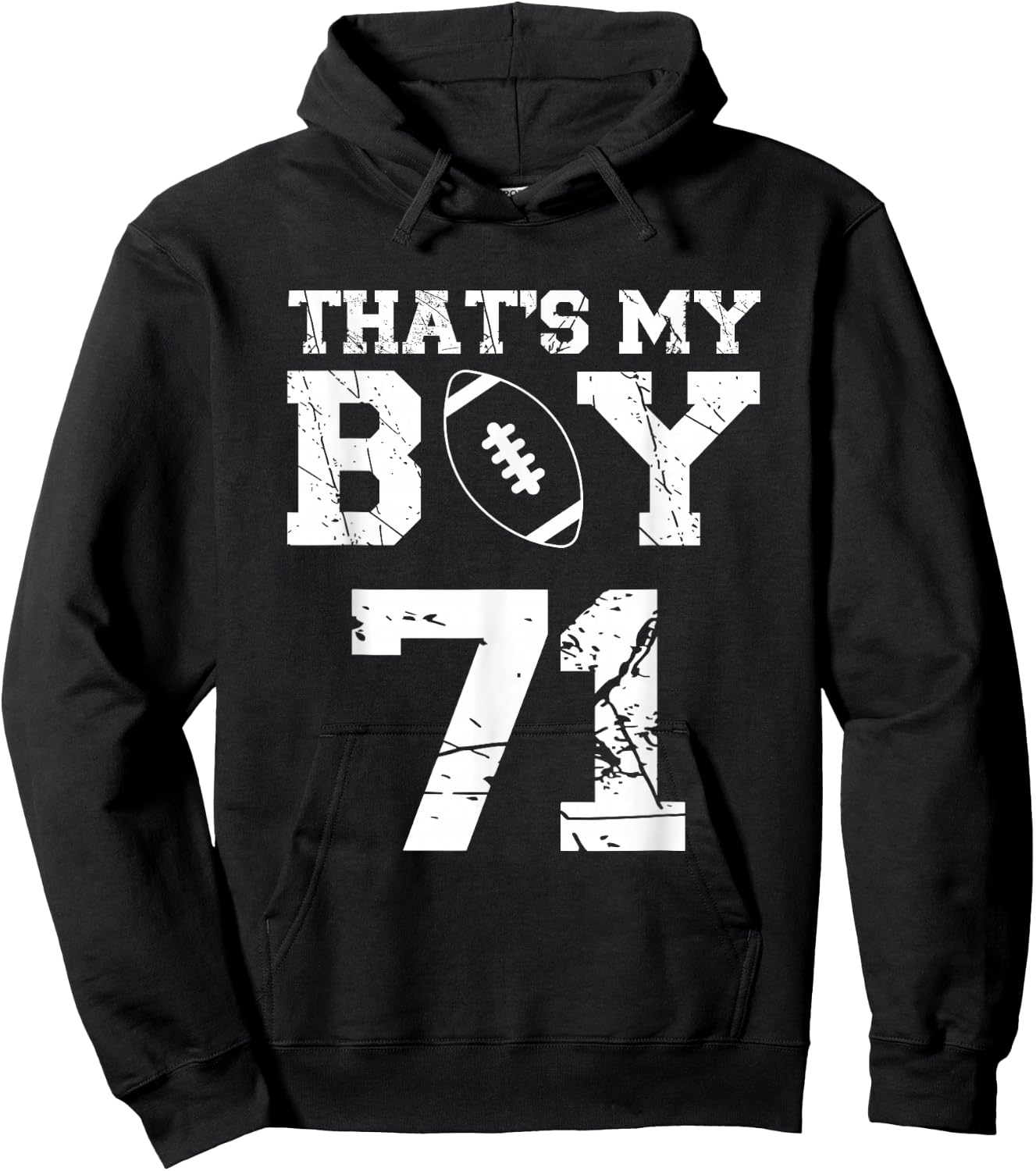 That's My Boy Football Number #71 Hoodie - Hoodie | Black