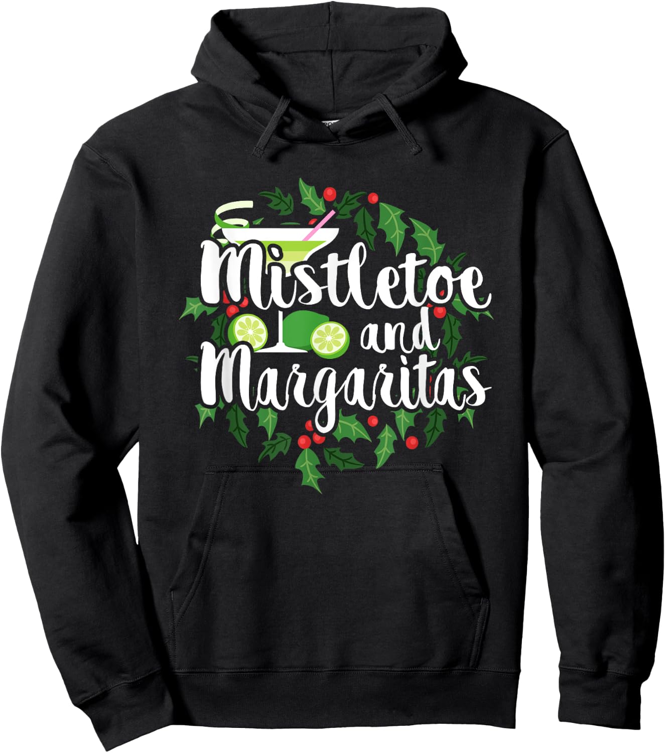 Christmas Shirts Mistletoe and Margaritas Alcohol Gifts Hoodie - Hoodie | Black
