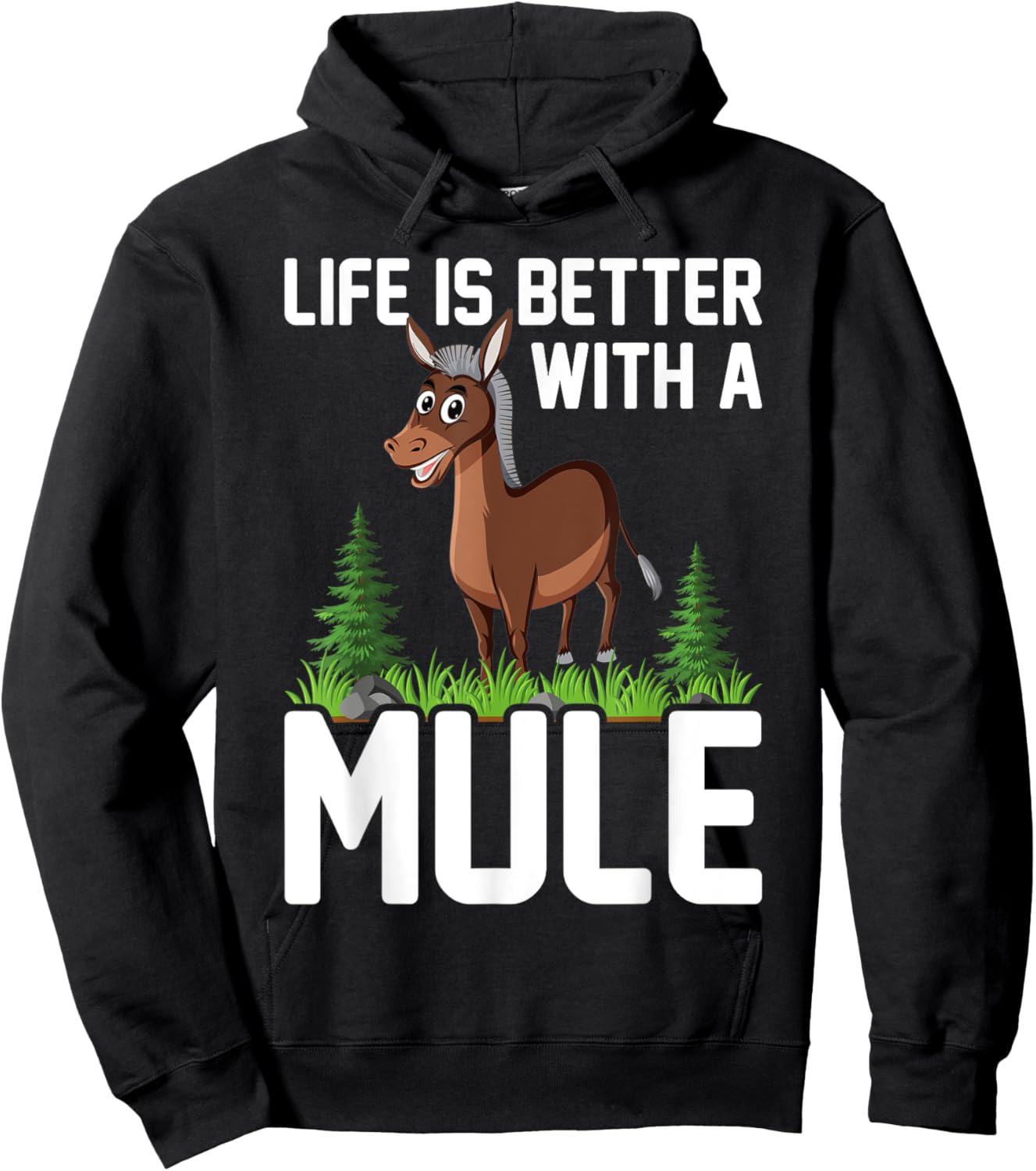 Life Is Better With A MULE Funny MULES Hoodie - Hoodie | Black