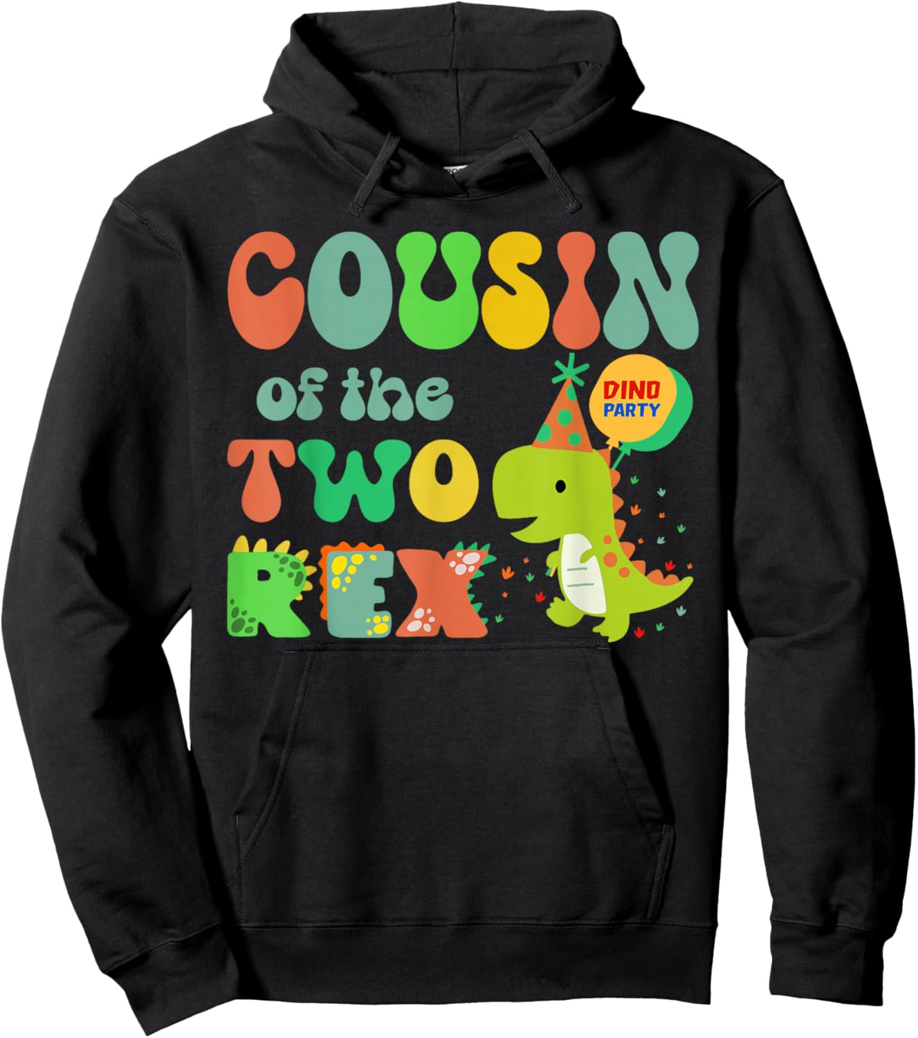 Cousin of the Two Rex Birthday Dinosaur Family Matching Hoodie - Hoodie | Black
