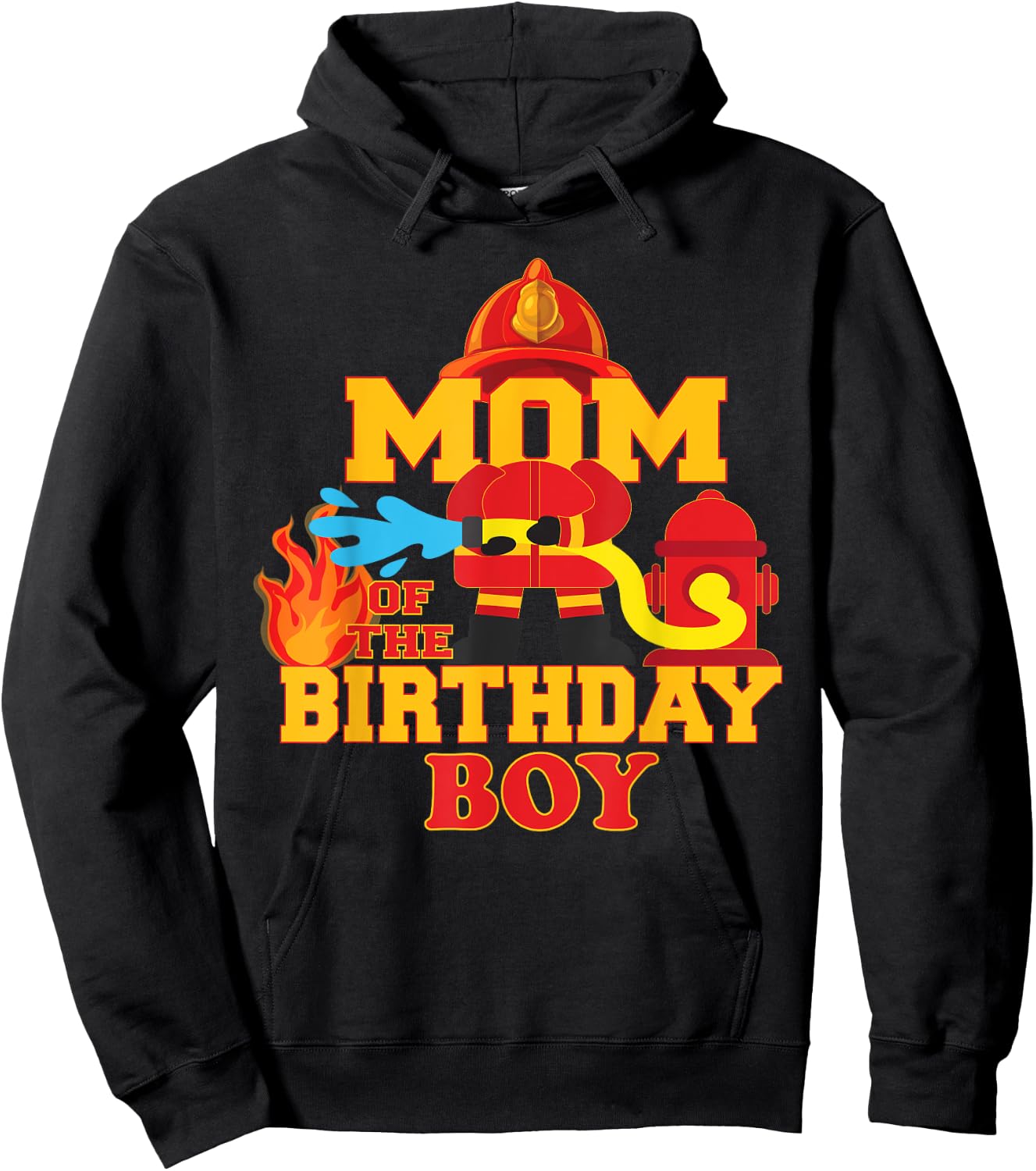 Mom Of The Birthday Boy Firetruck Firefighter Party Hoodie - Hoodie | Black
