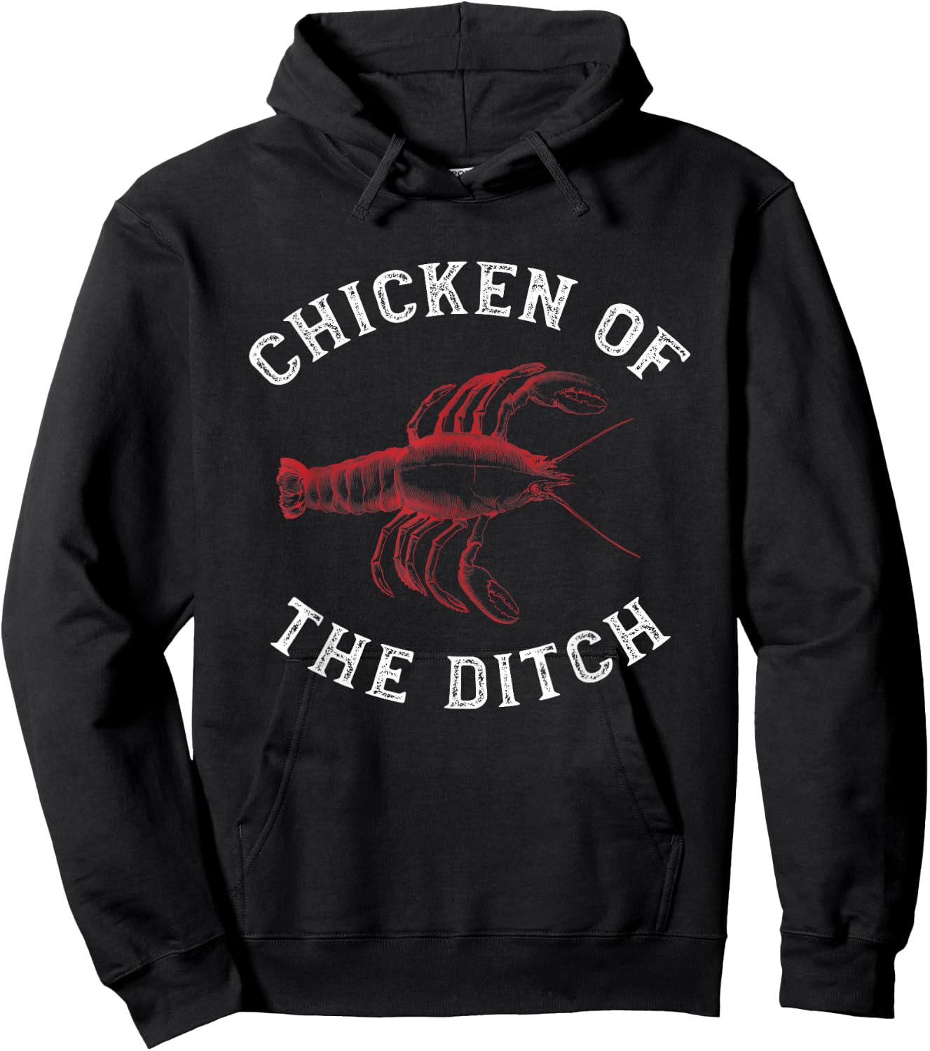 Crawfish Chicken Ditch Retro Cajun Food Gift Shirt Hoodie - Hoodie | Black