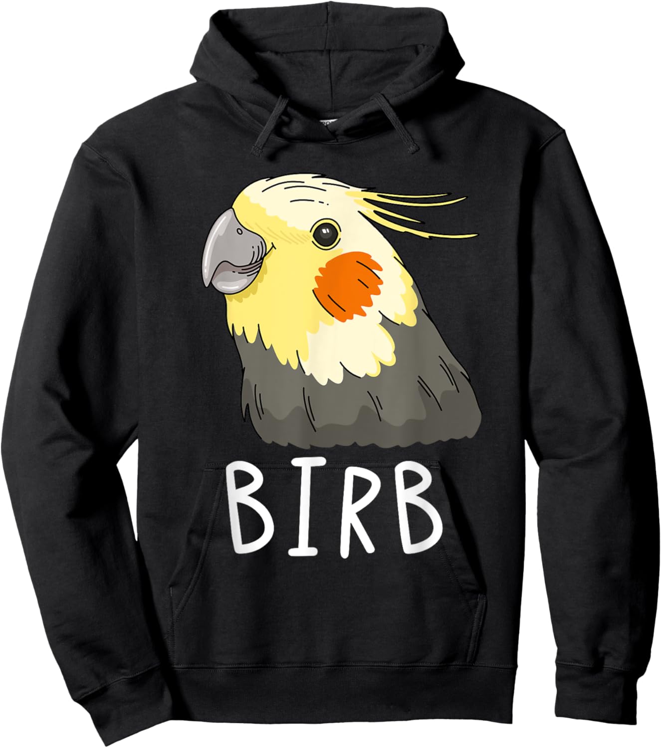 Funny Birb, Cockatiel Owner, Funny Bird Lover, Cockatiel Hoodie - Hoodie | Black
