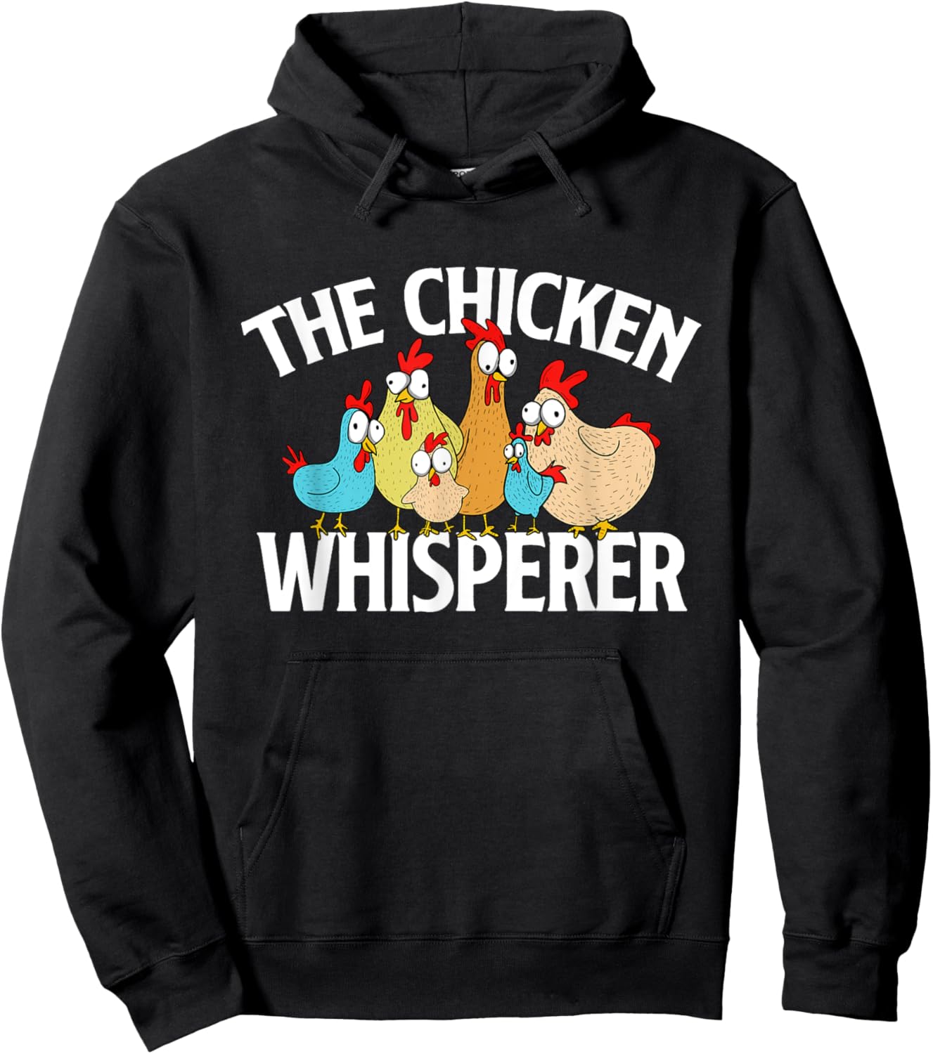 The Chicken Whisperer - Chickens Farm Rancher Poultry Owner Hoodie - Hoodie | Black