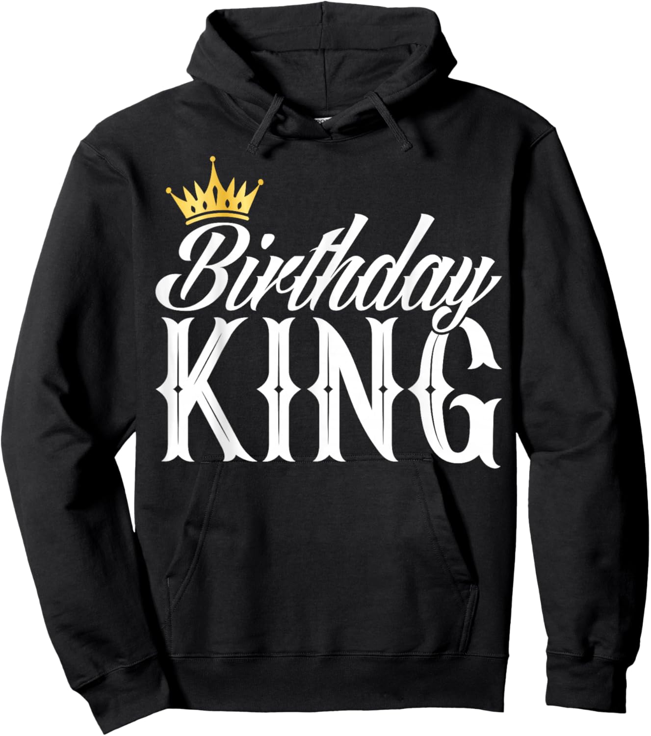 Birthday King - Son or Dad´s Birthday Party Birthday King Hoodie - Hoodie | Black