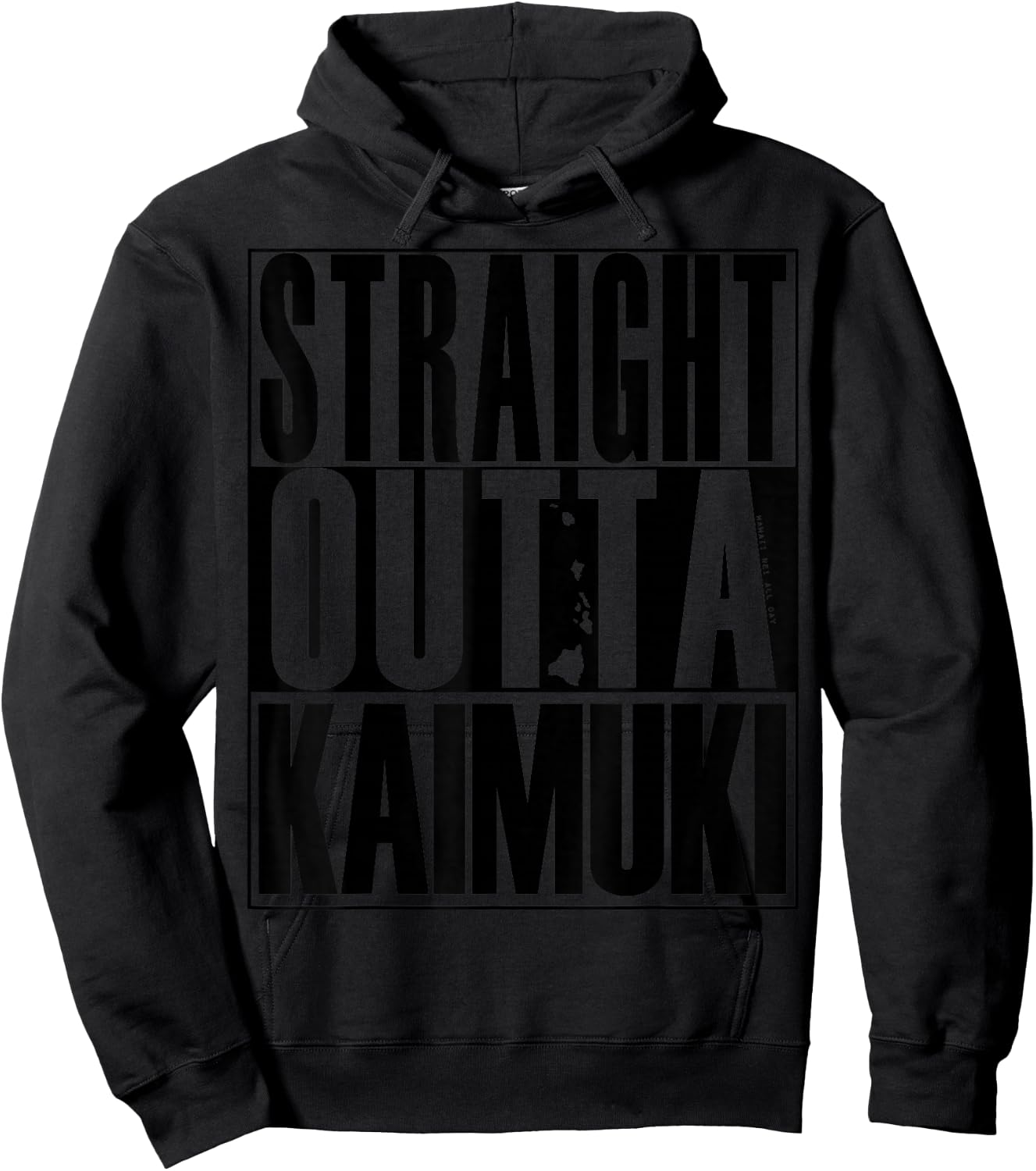 Straight Outta Kaimuki (black) by Hawaii Nei All Day Hoodie - Hoodie | Black