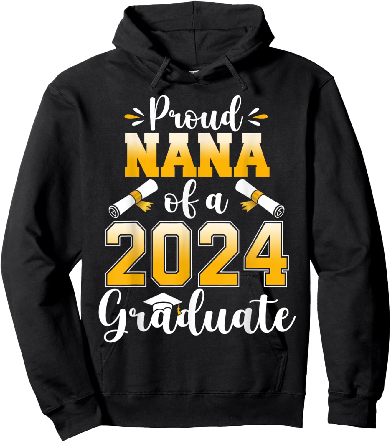 Proud Nana of a Class Of 2024 Graduate Senior Graduation Hoodie - Hoodie | Black