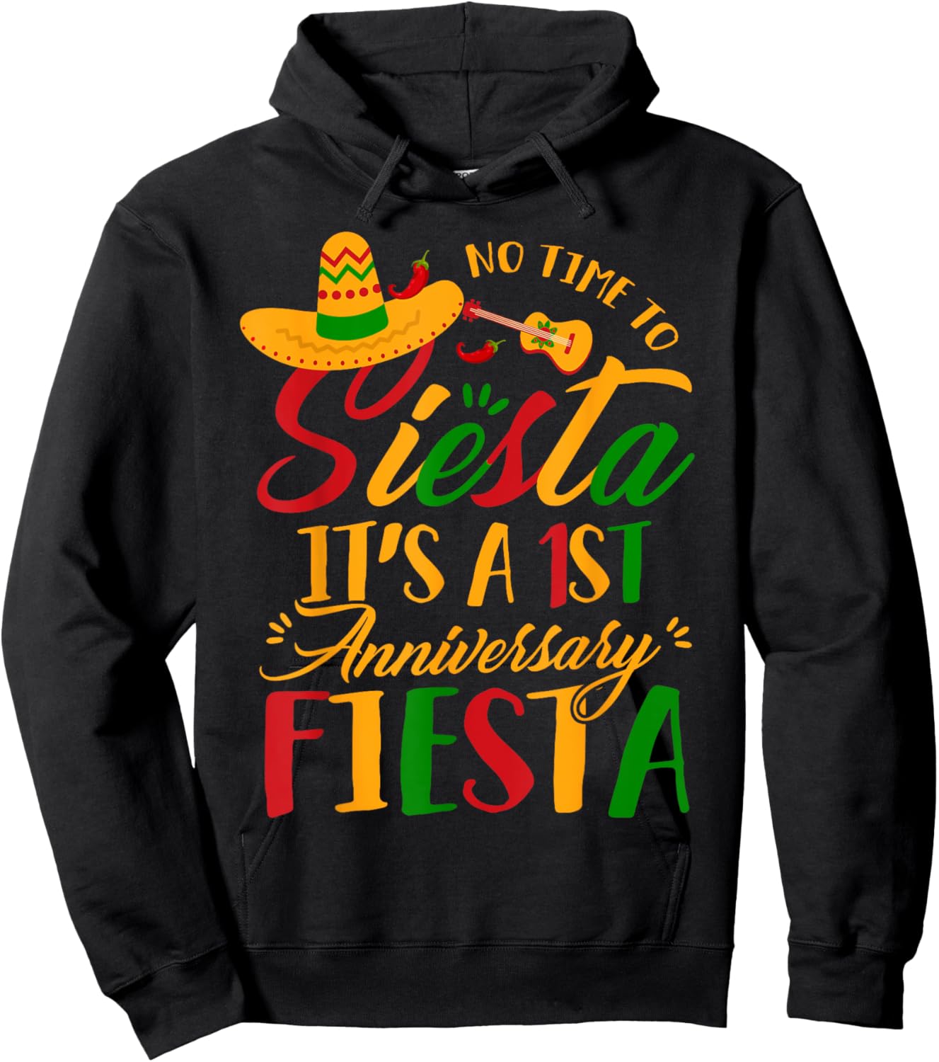 Funny Its 1st Anniversary Fiesta Cinco De Mayo Husband Wife Hoodie - Hoodie | Black