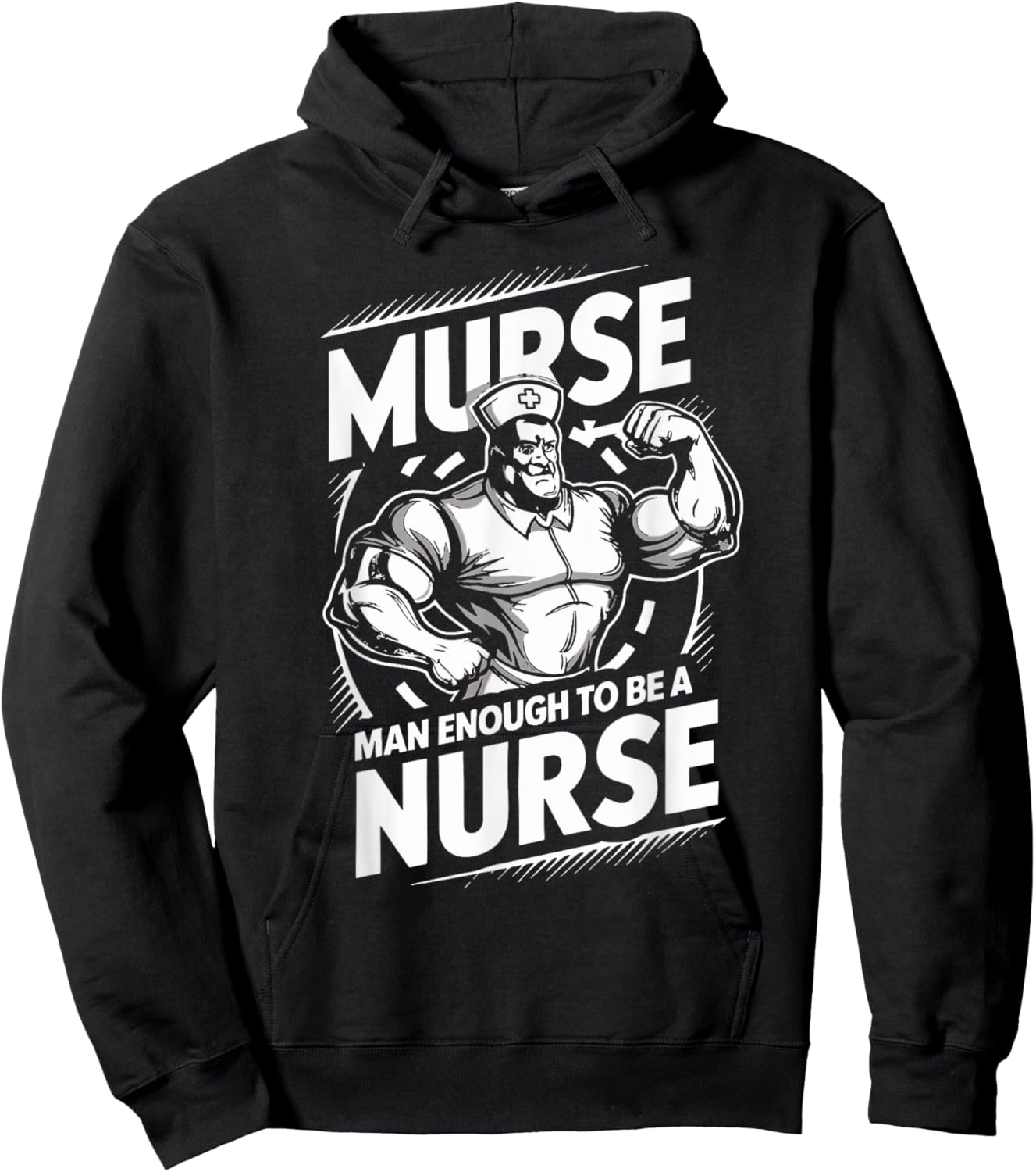 Murse Man Enough To Be A Nurse Funny Male Nurse Hoodie - Hoodie | Black