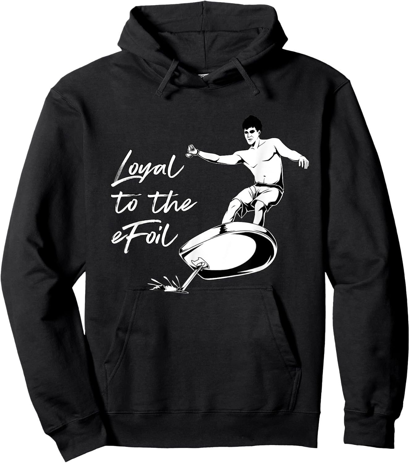 eFoil Surfing - Loyal to the eFoil Hoodie - Hoodie | Black